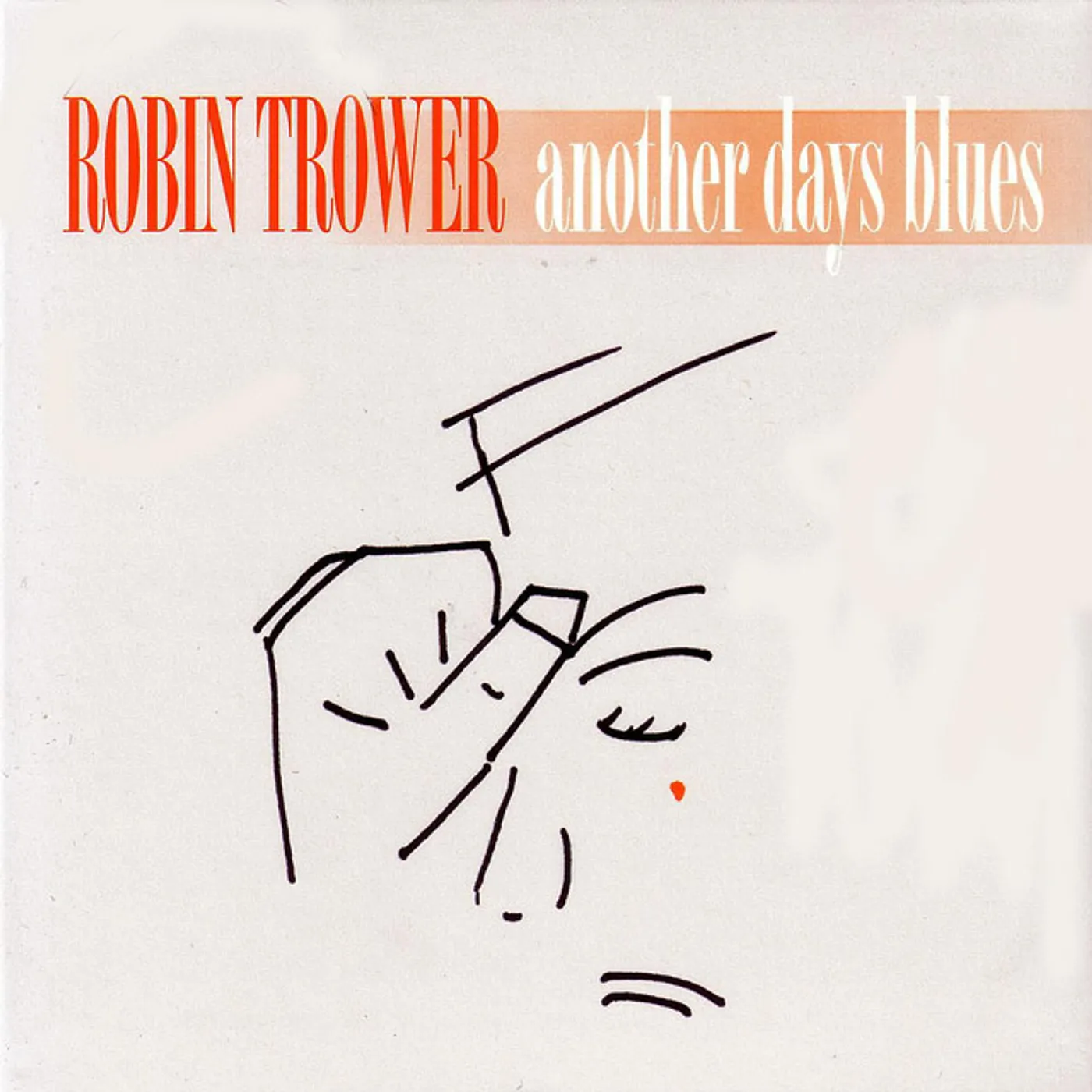 Robin Trower ANOTHER DAYS BLUES CD