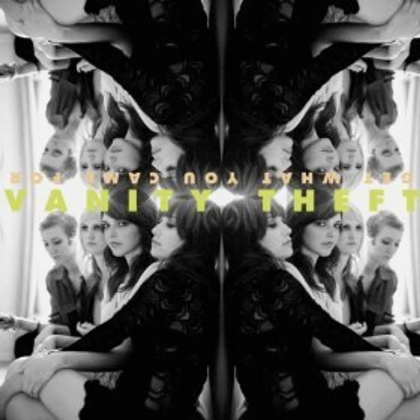 Vanity Theft GET WHAT YOU CAME FOR CD