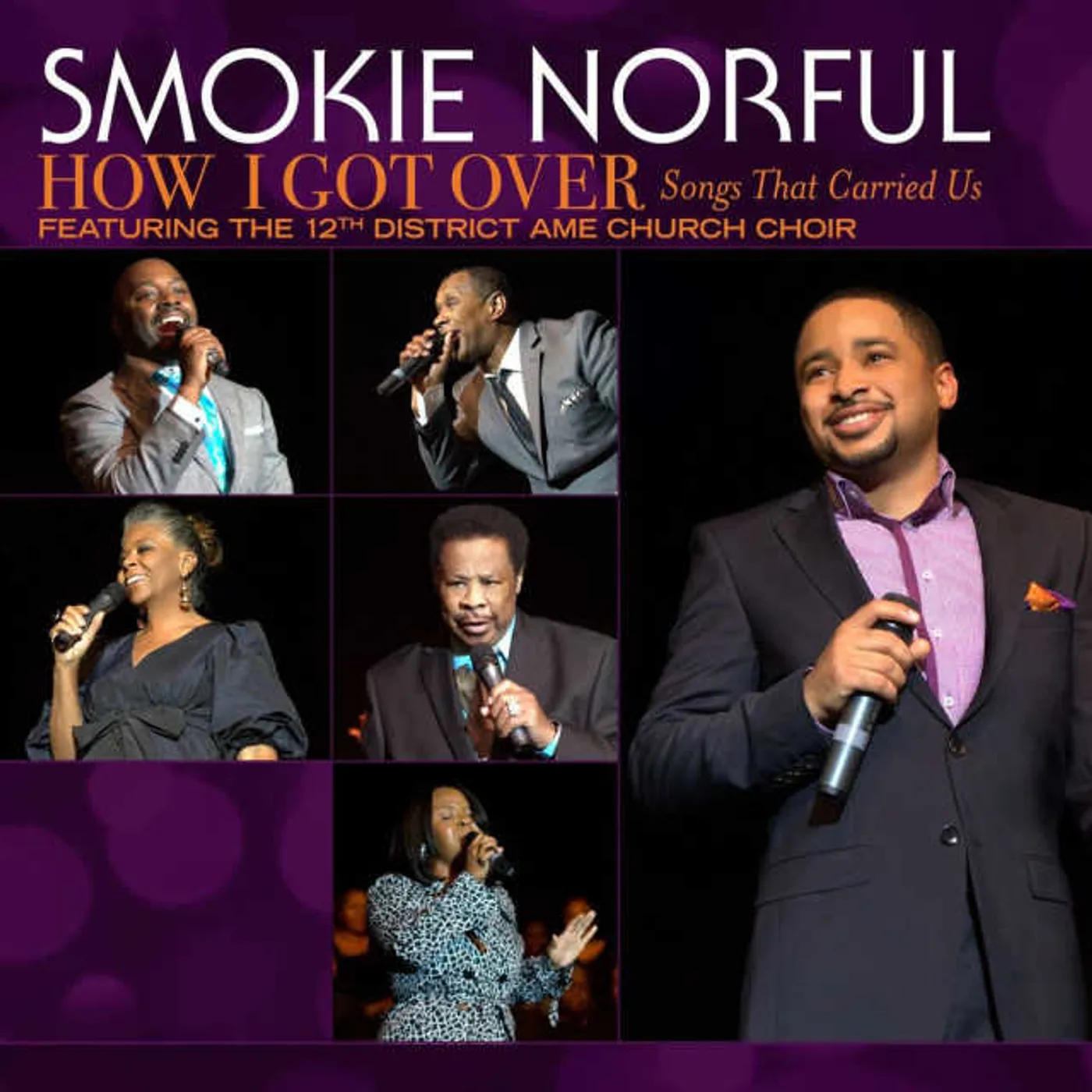 Smokie Norful HOW I GOT OVER: SONGS THAT CARRIED US CD