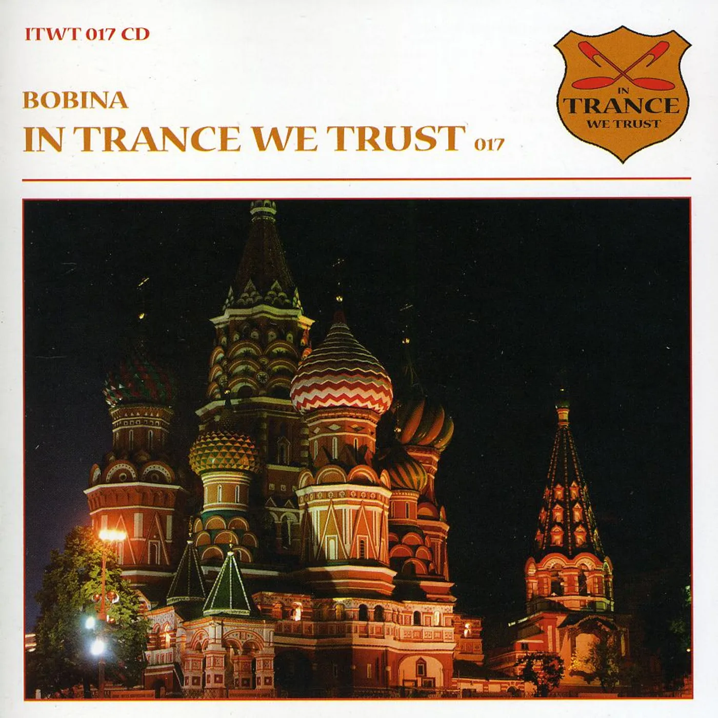 Bobina IN TRANCE WE TRUST 17 CD