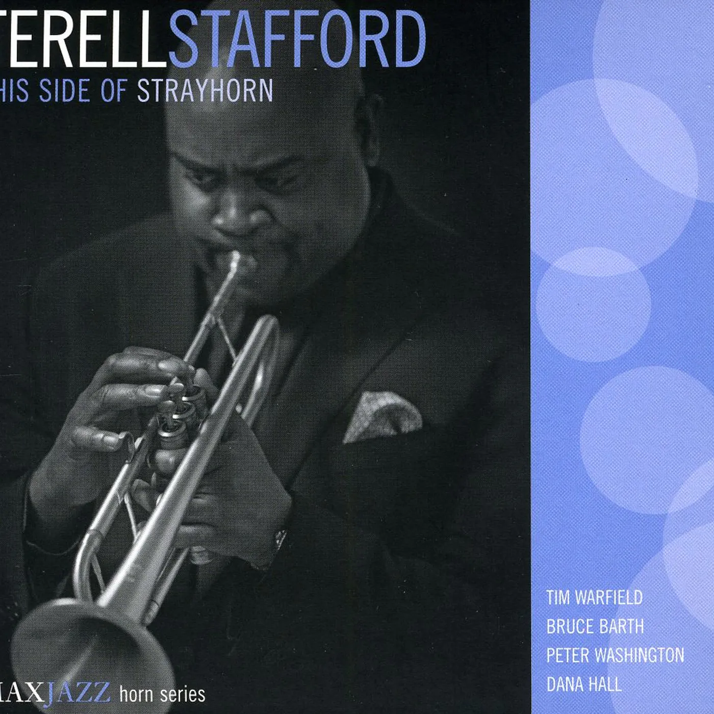 Terell Stafford THIS SIDE OF STRAYHORN CD