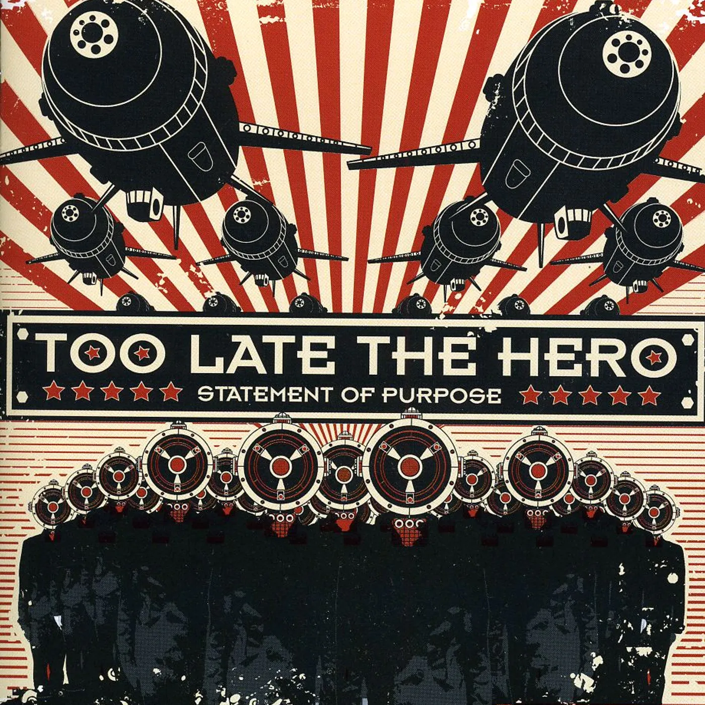 Too Late the Hero STATEMENT OF PURPOSE CD