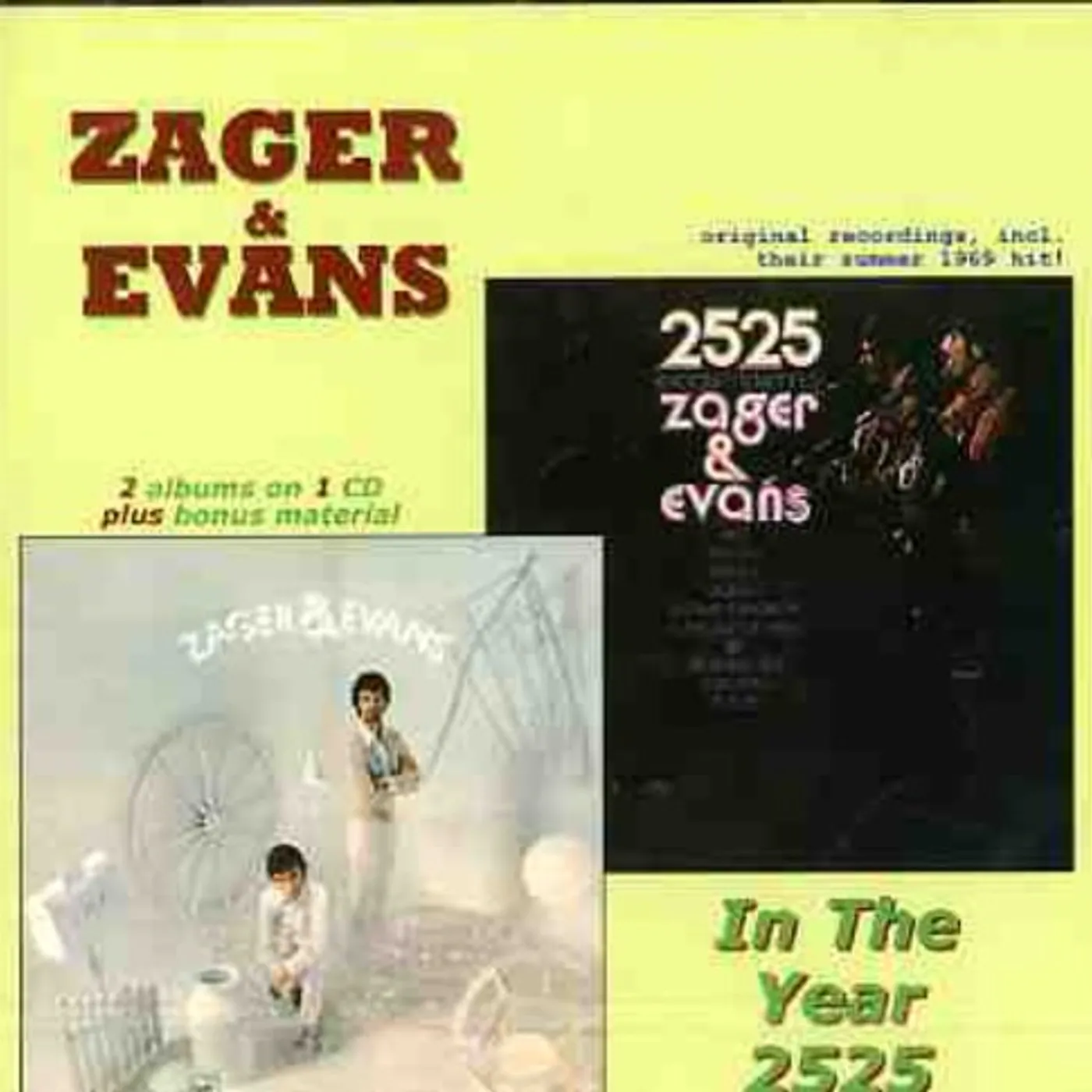 Zager & Evans IN THE YEAR 2525 CD
