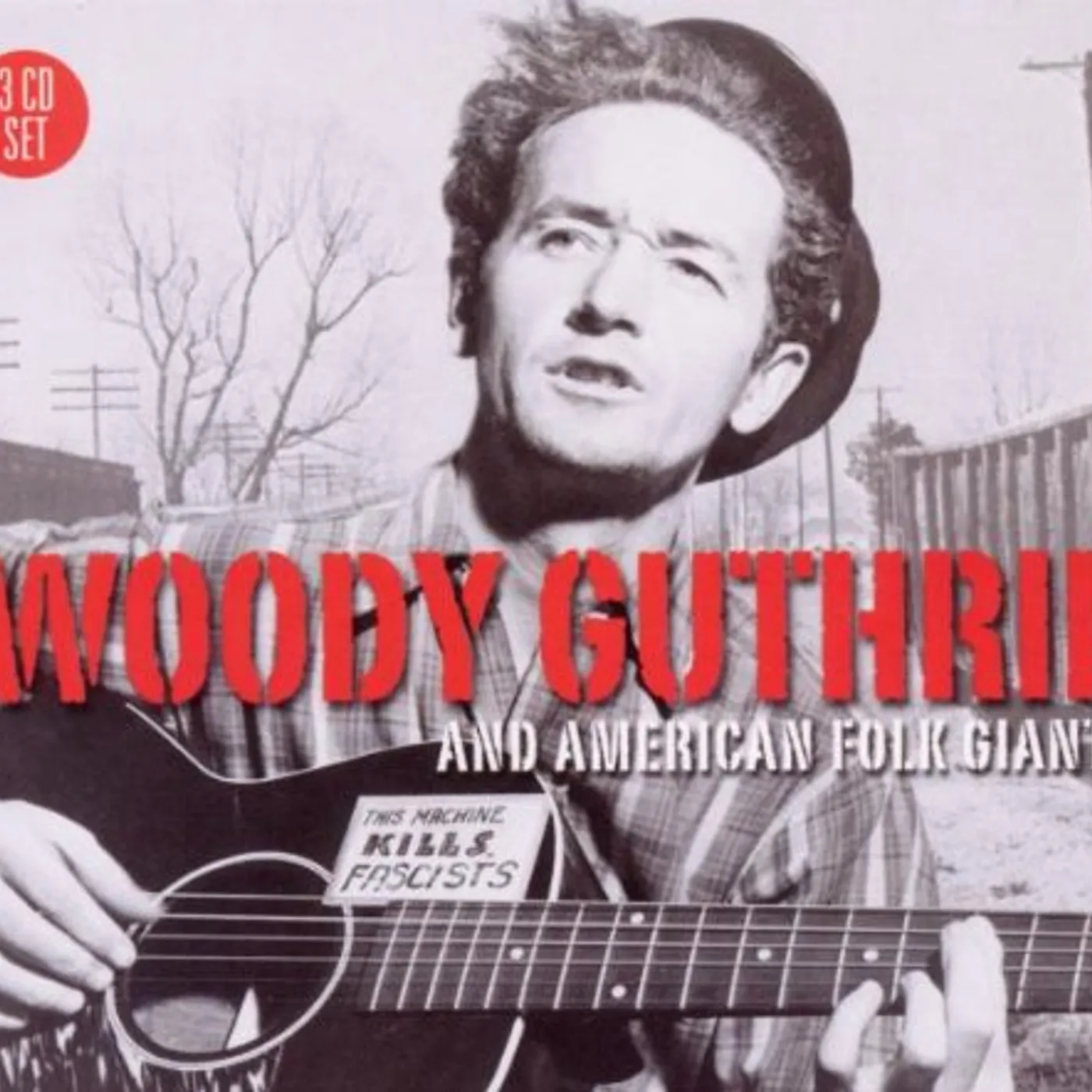 WOODY GUTHRIE & AMERICAN FOLK GIANTS CD