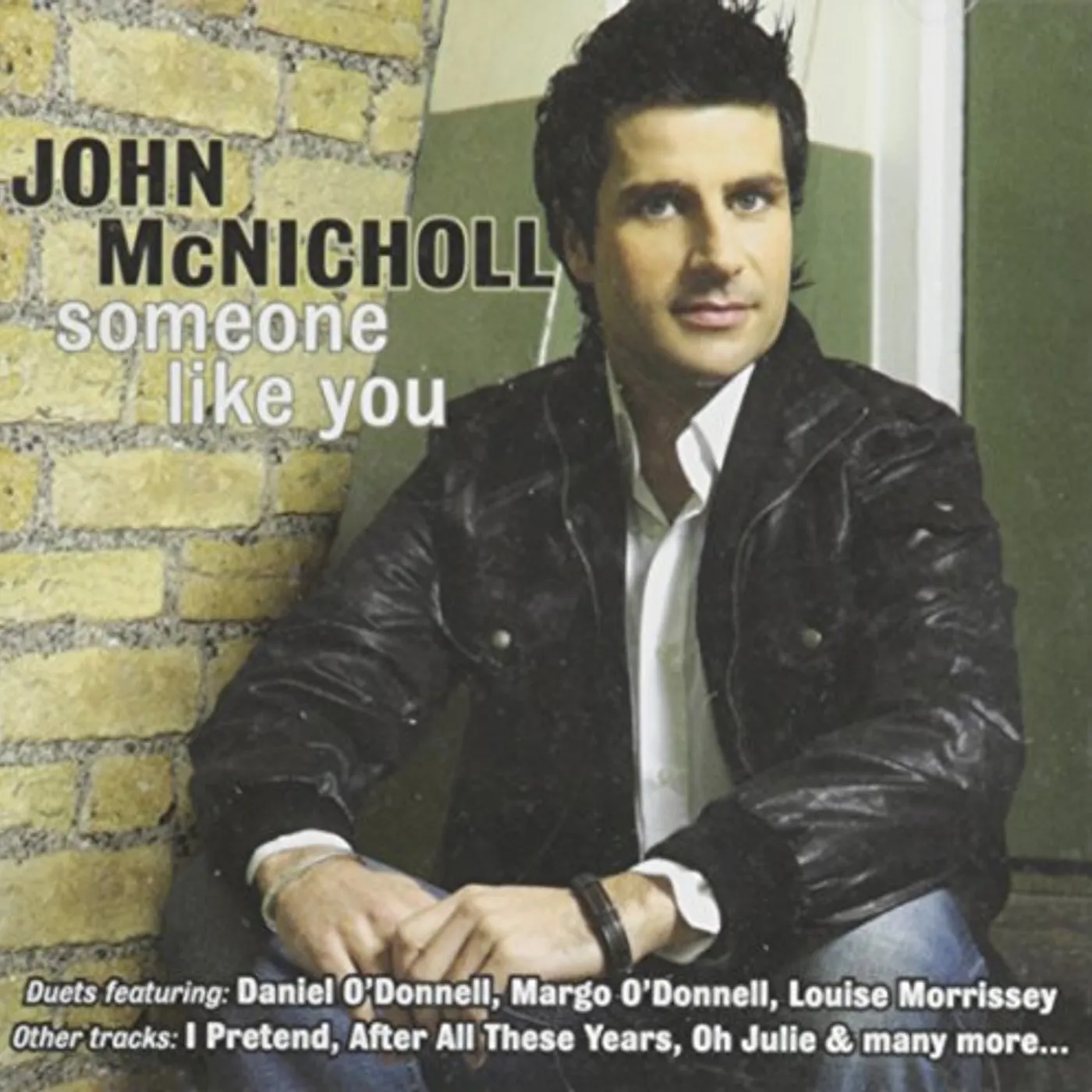 John McNicholl SOMEONE LIKE YOU CD