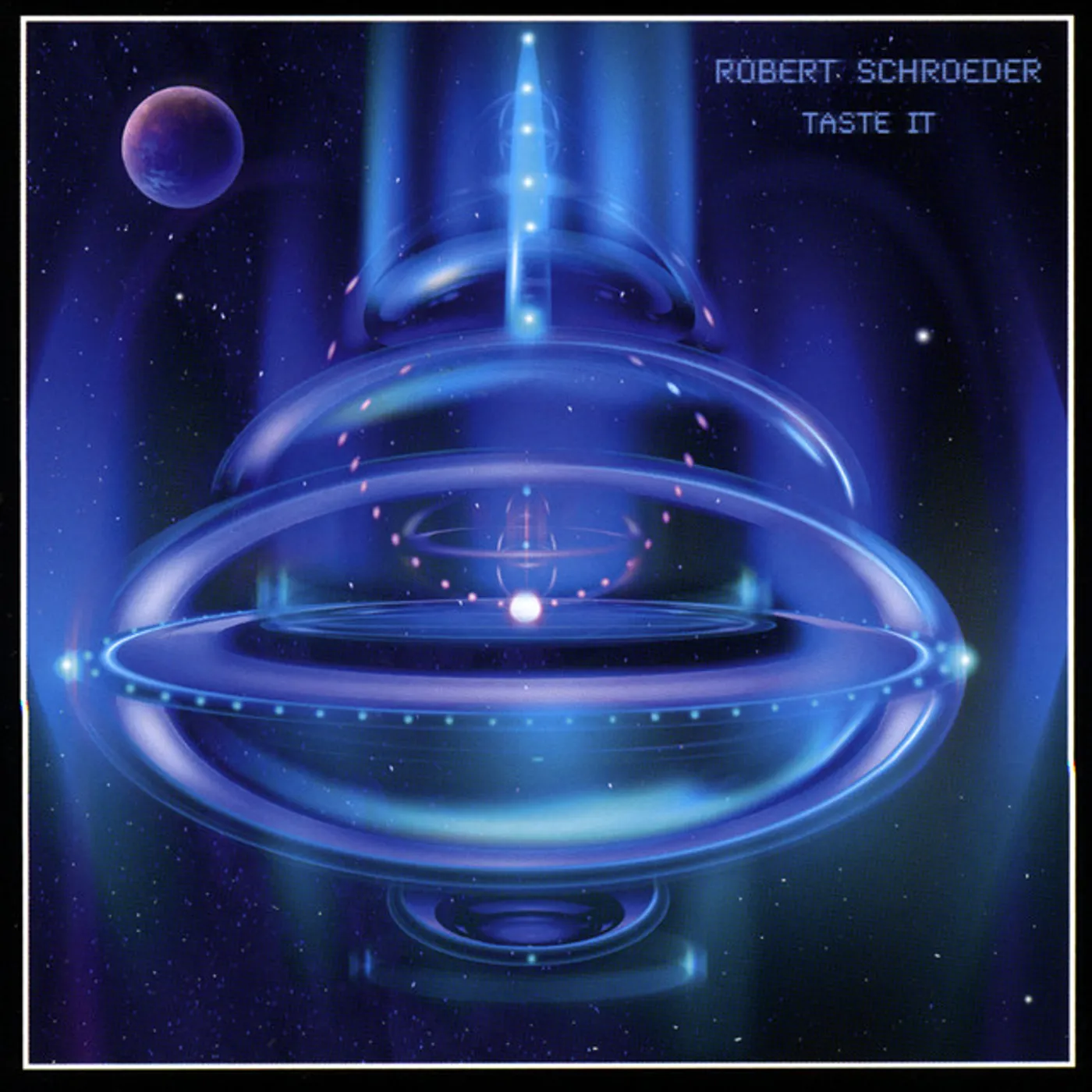 Robert Schroeder TASTE IT CD