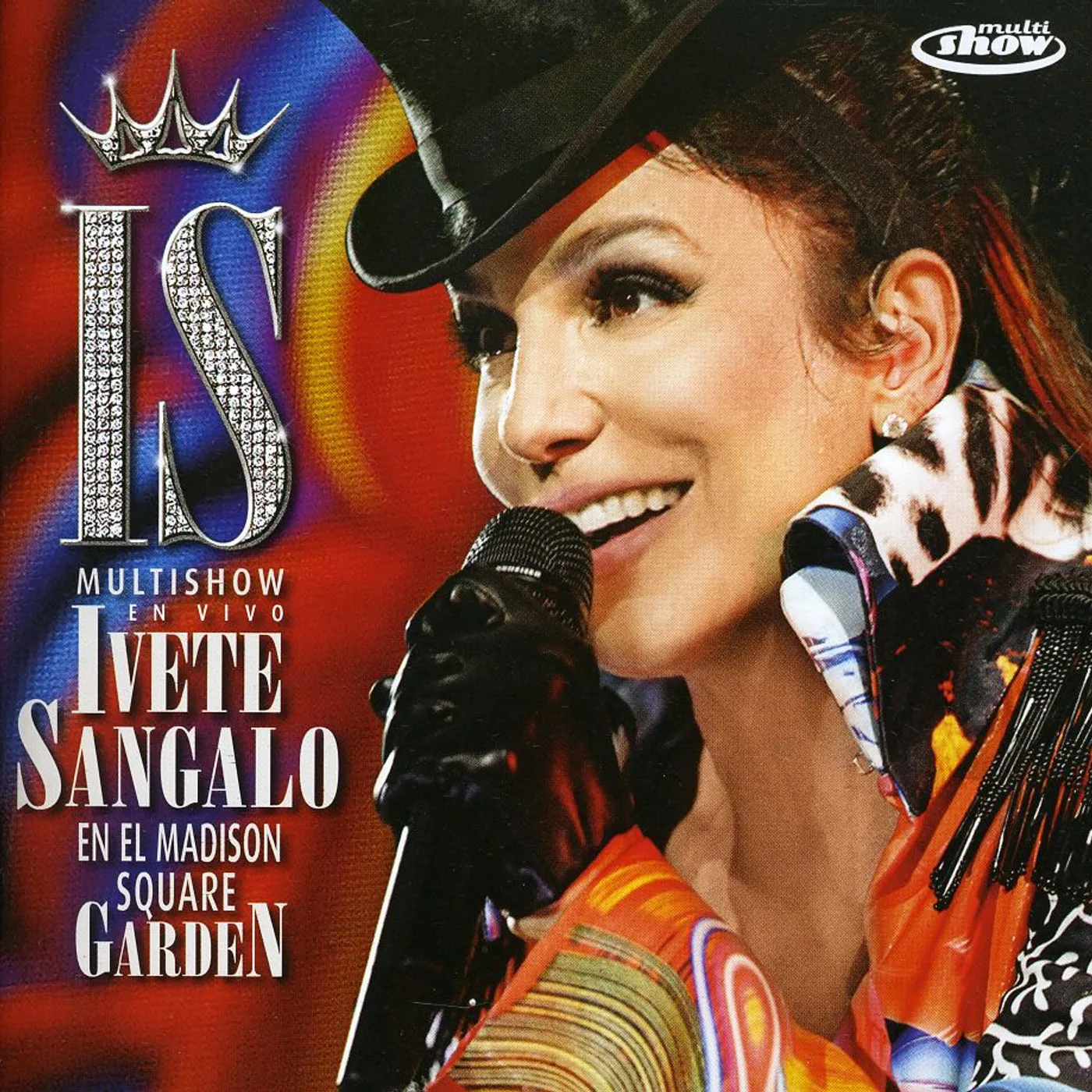 Ivete Sangalo EN VIVO EN EL MADISON SQUARE GARDEN CD