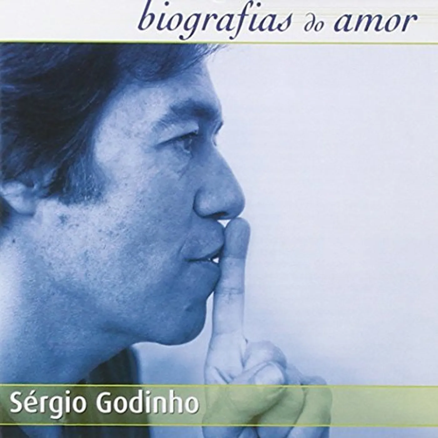 Sergio Godinho BIOGRAFIAS DO AMOR CD