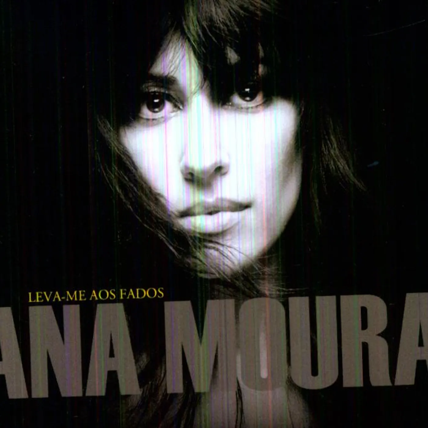 Ana Moura LEVA ME AOS FADOS CD