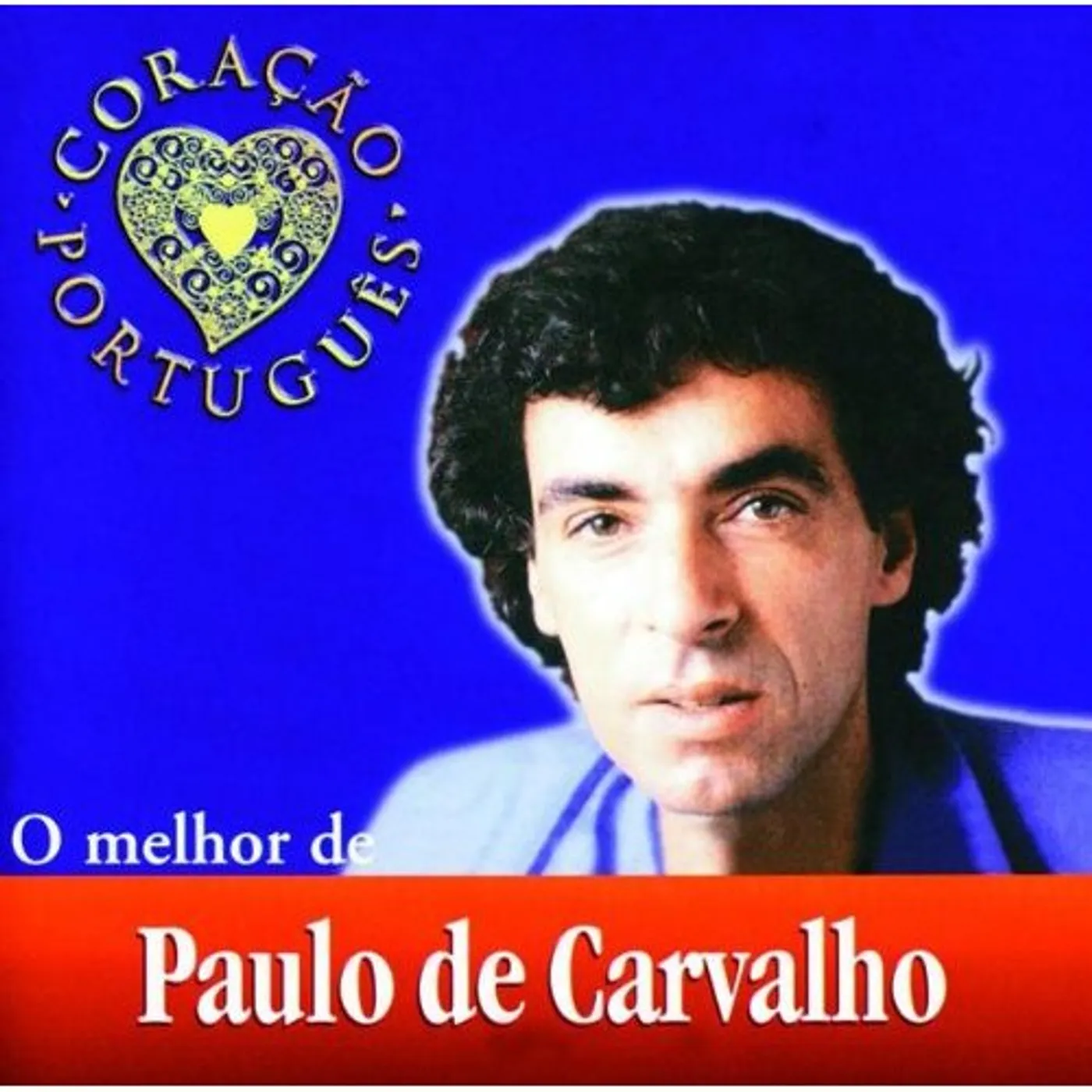 Paulo de Carvalho O MELHOR DE CD