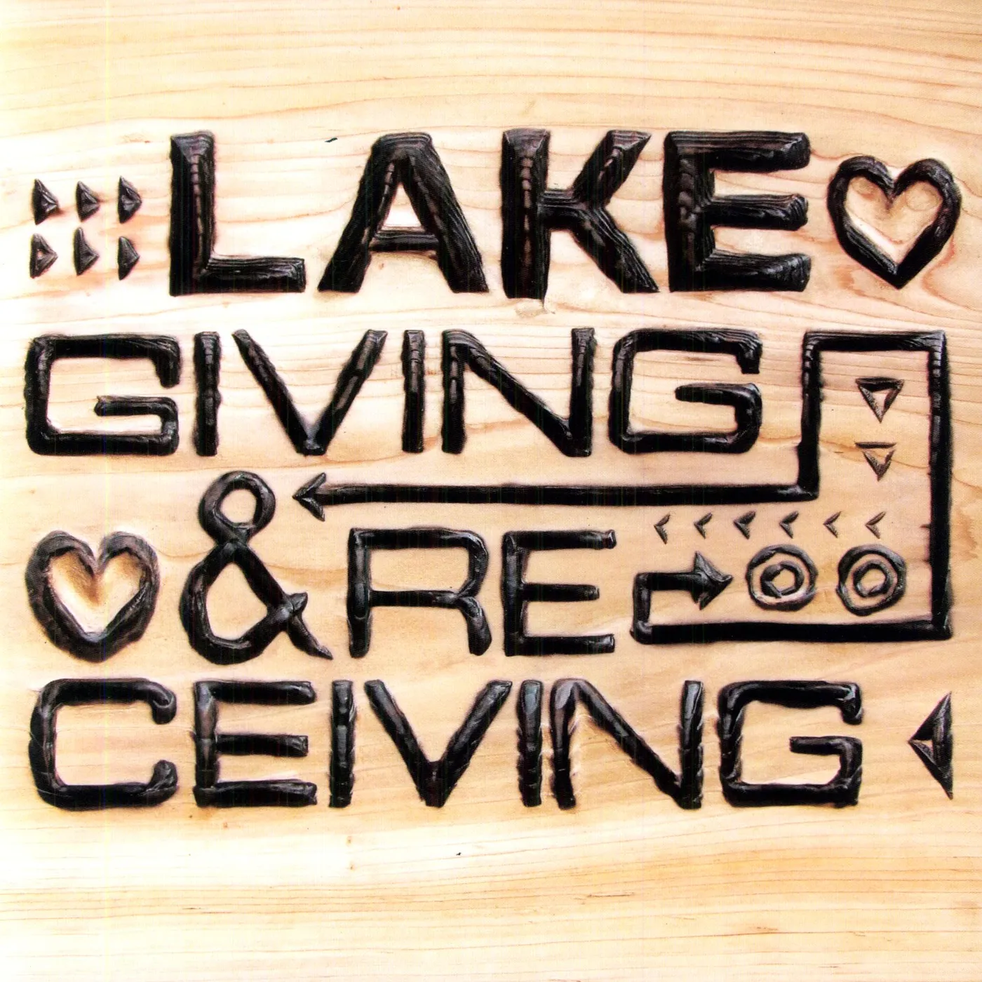 LAKE Giving and Receiving Vinyl Record