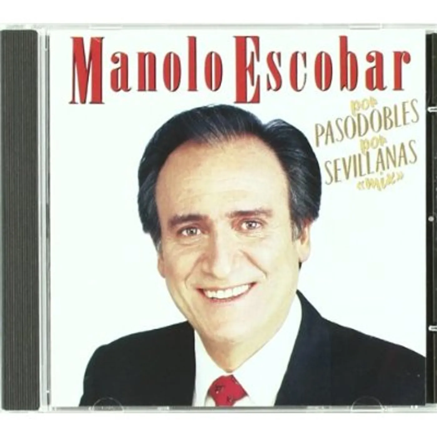 Manolo Escobar POR PASODOBLES POR SEVILLANAS CD