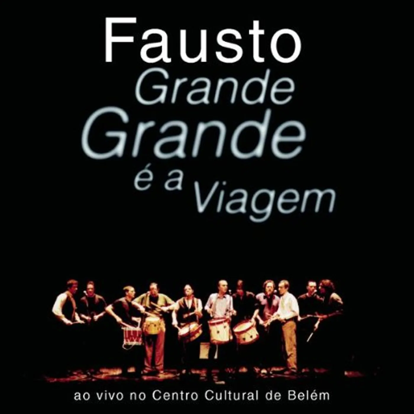 Fausto GRANDE GRANDE E A VIAGEM CD