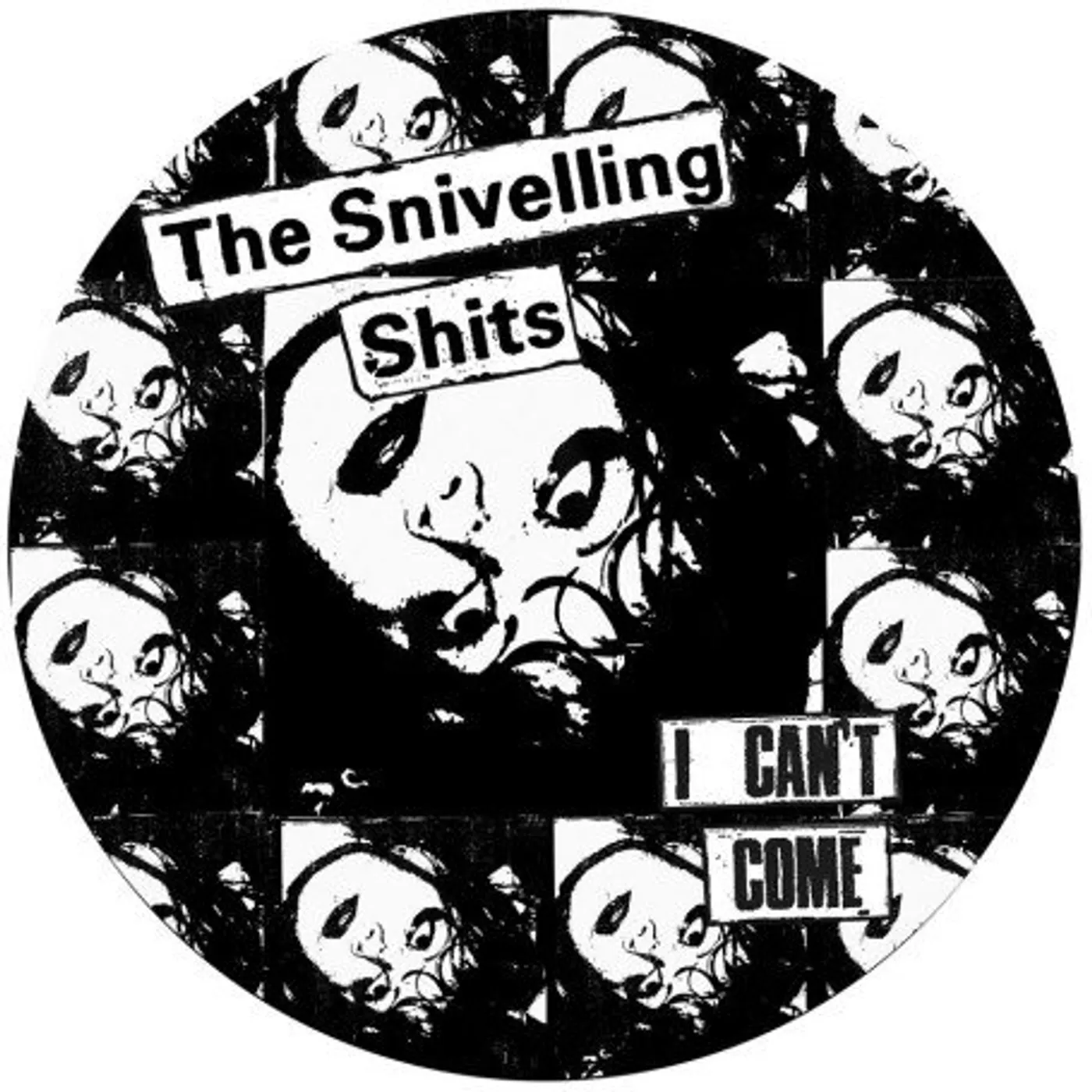 The Snivelling Shits I Can't Come Vinyl Record
