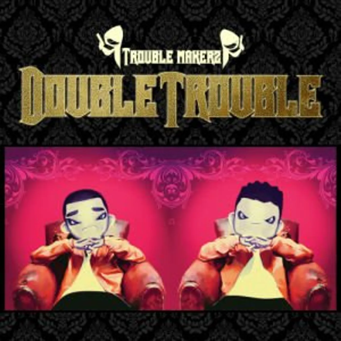 Double Trouble TROUBLE MAKERS CD