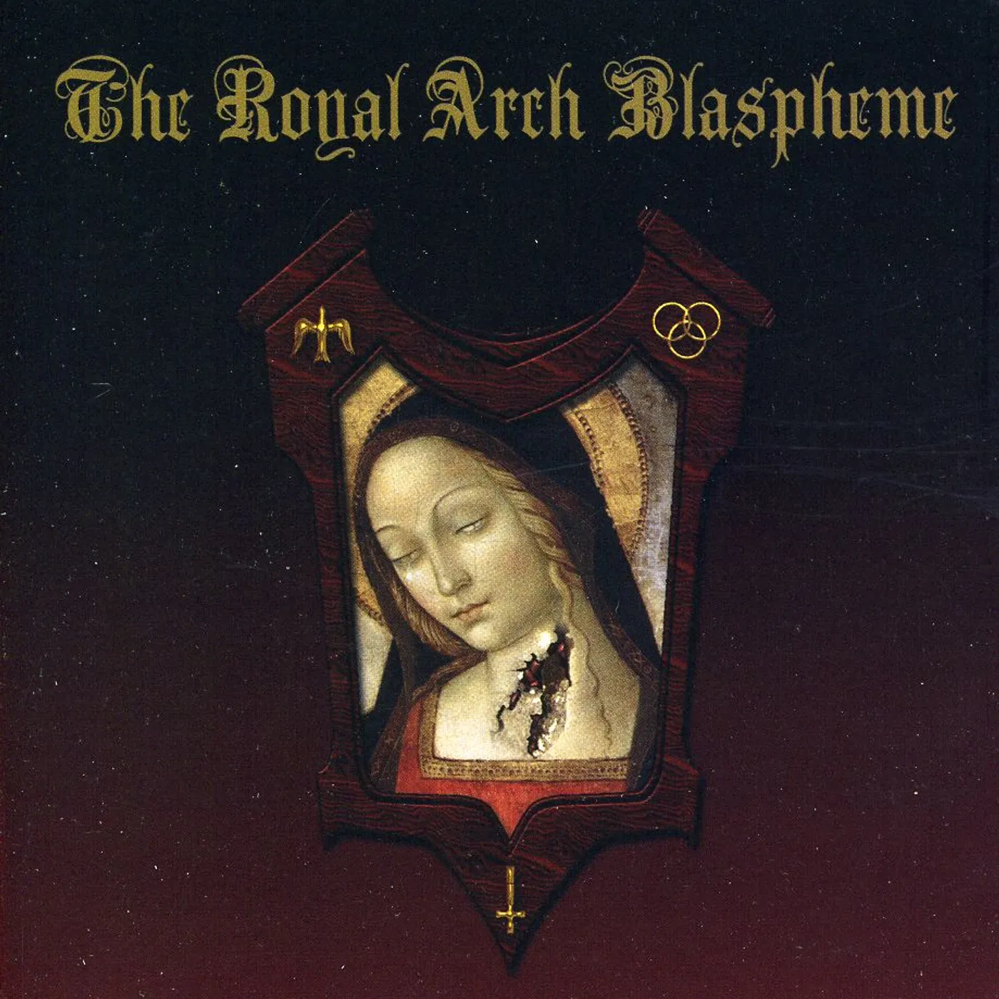 The Royal Arch Blaspheme CD