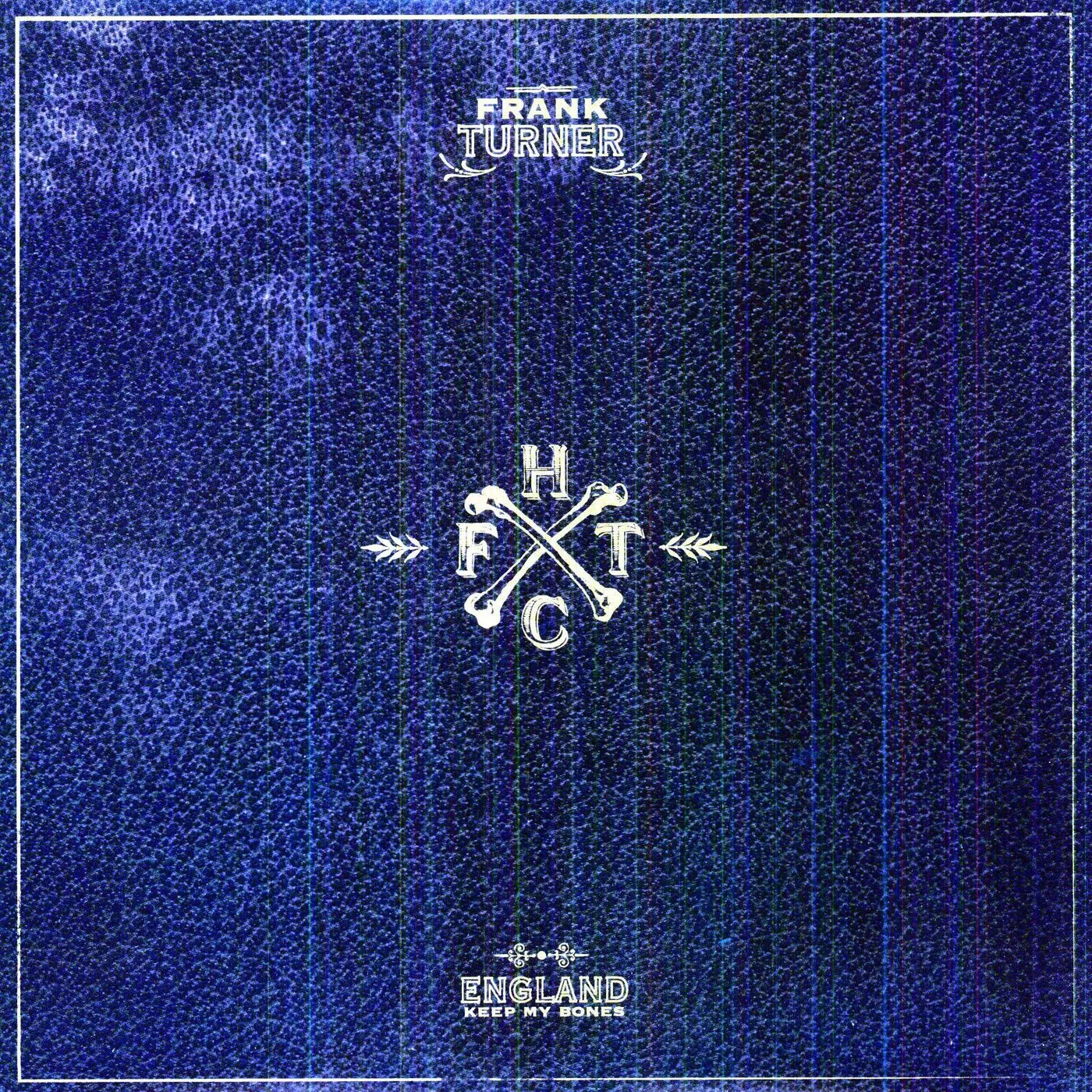 Frank Turner England Keep My Bones Vinyl Record