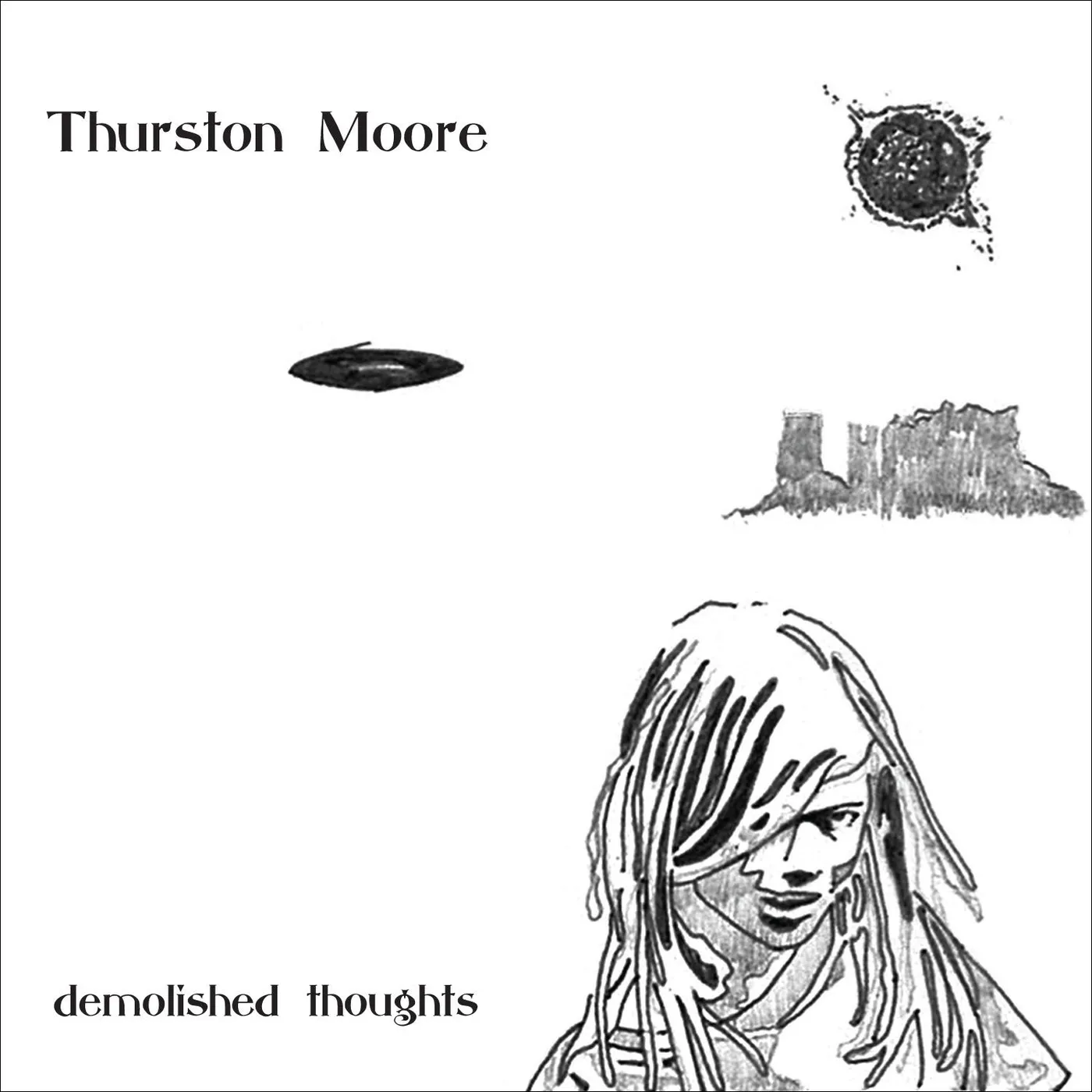 Thurston Moore DEMOLISHED THOUGHTS CD