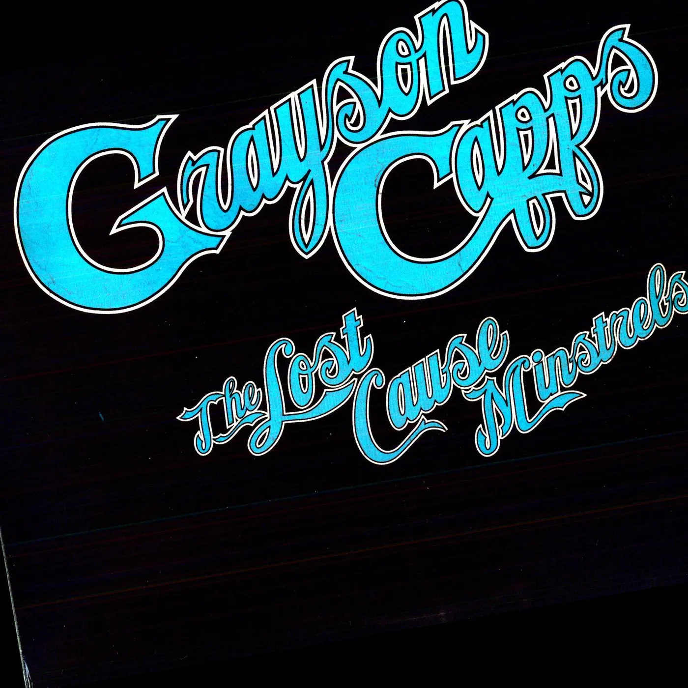 Grayson Capps LOST CAUSE MINSTRELS Vinyl Record