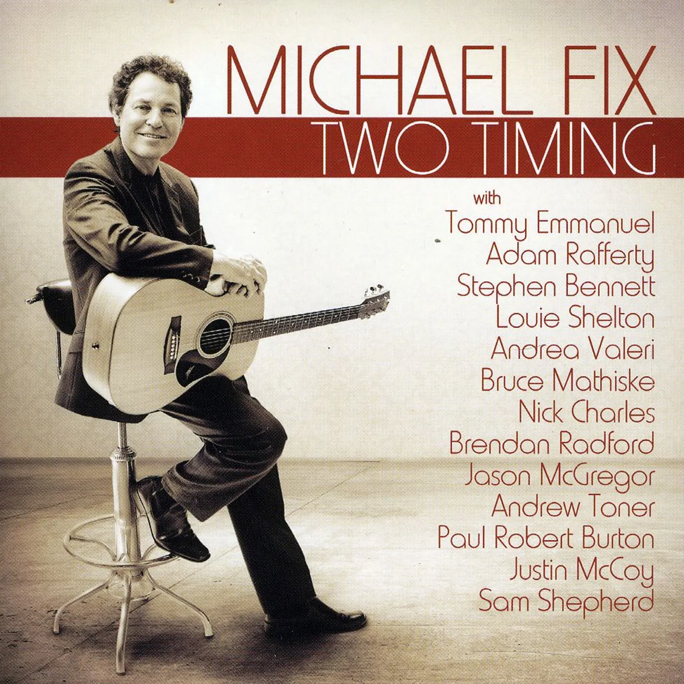 Michael Fix TWO TIMING CD