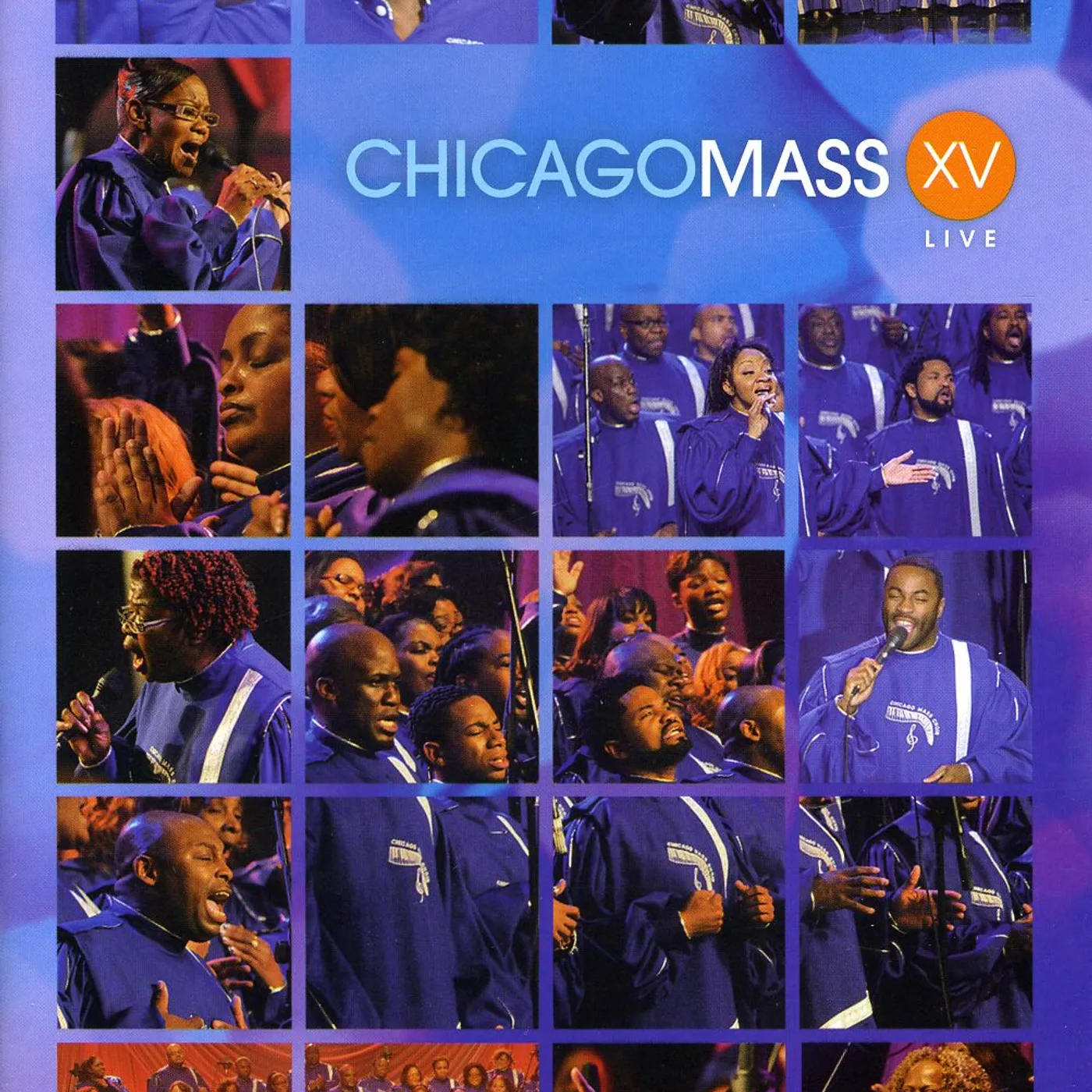 Chicago Mass Choir XV DVD