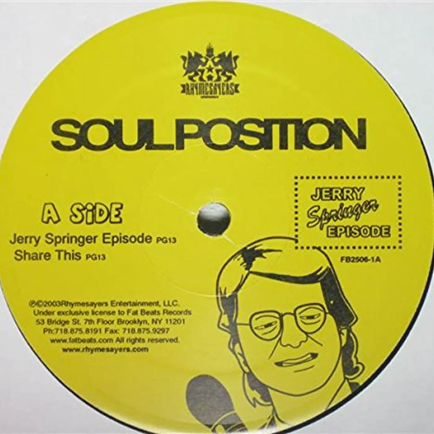 Soul Position JERRY SPRINGER Vinyl Record