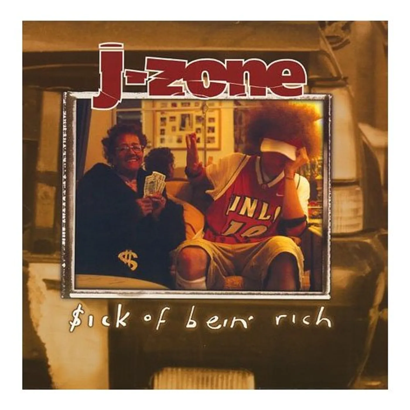 J-Zone $ICK OF BEING RICH Vinyl Record