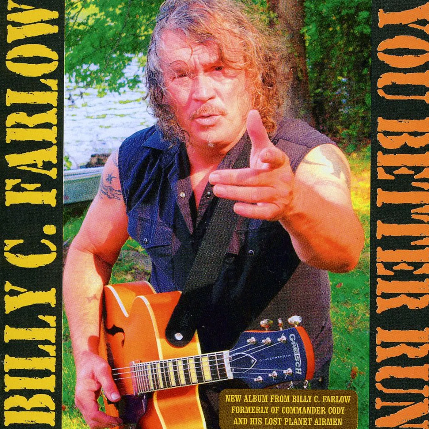 Billy C Farlow YOU BETTER RUN CD