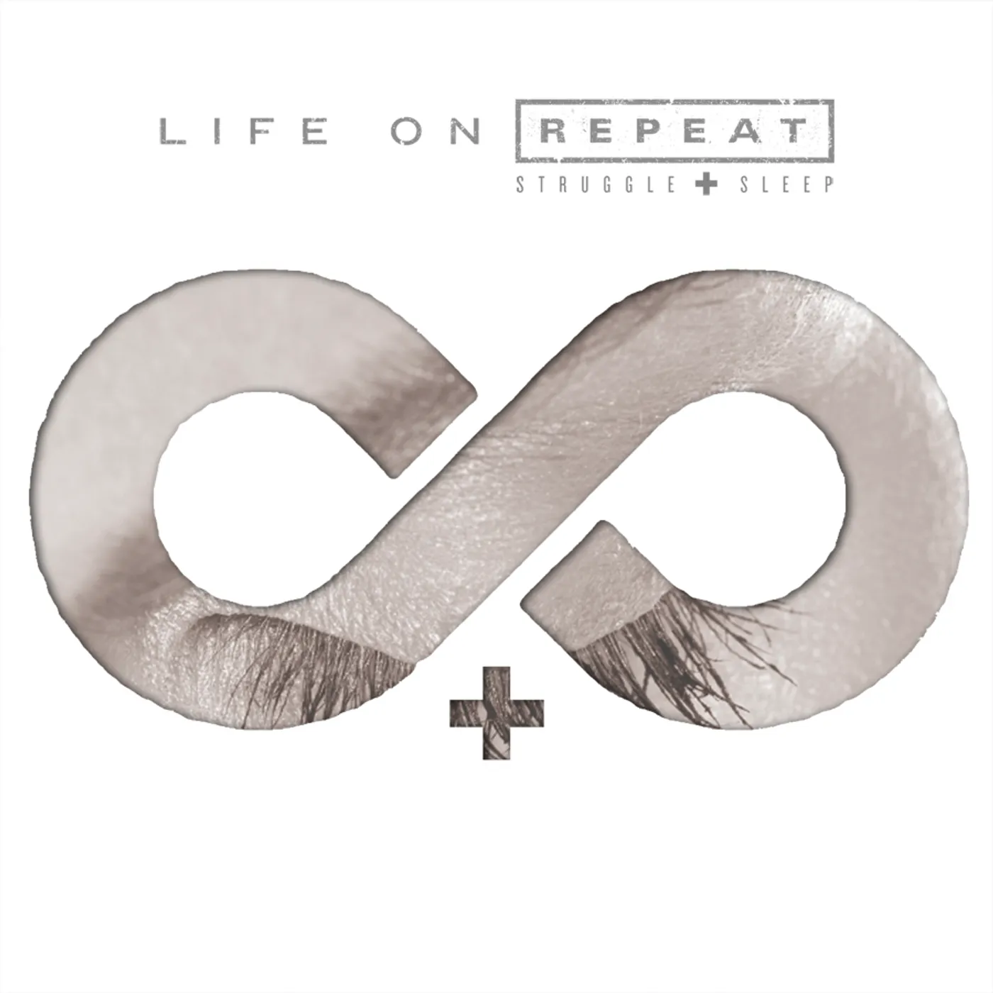 Life On Repeat STRUGGLE & SLEEP CD