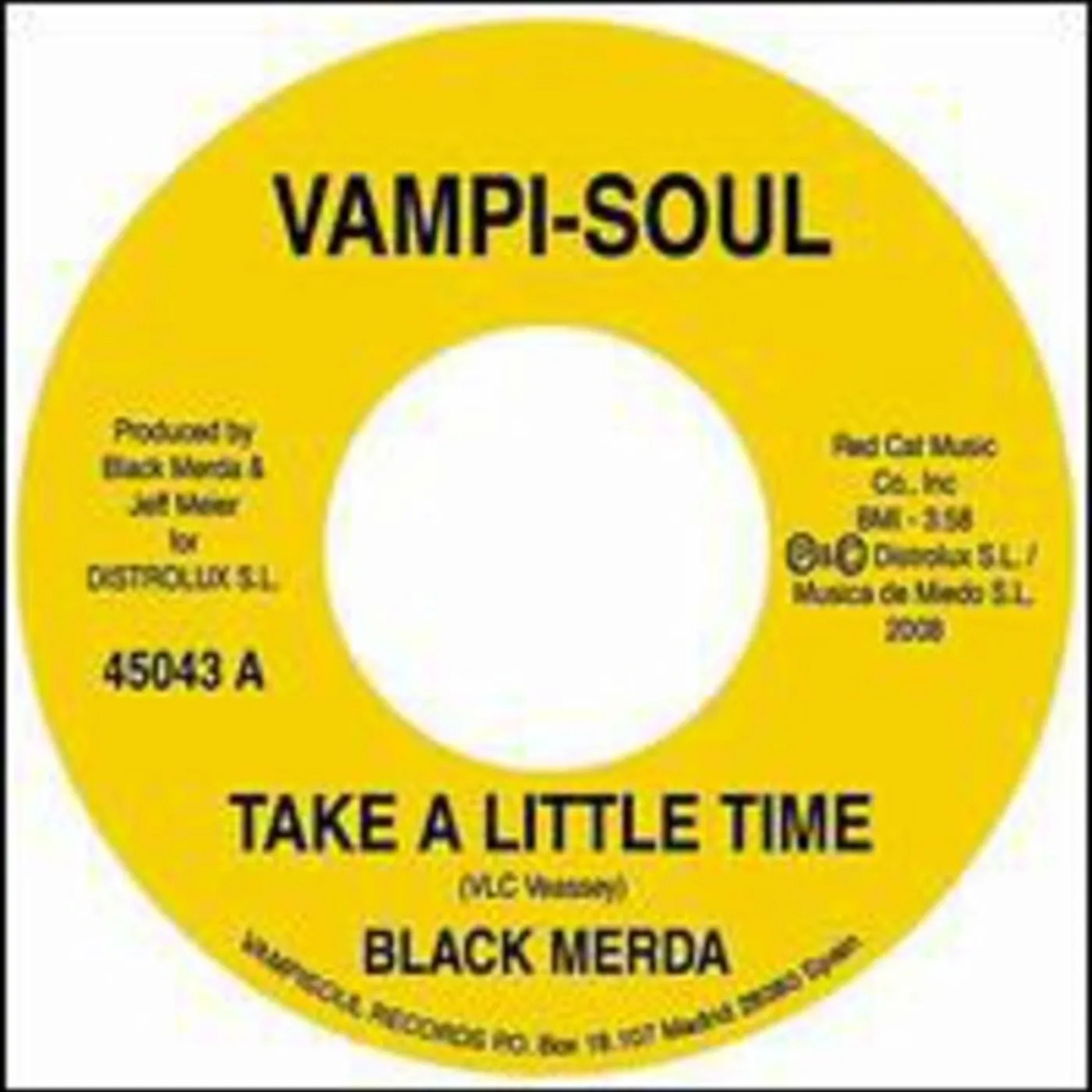 Black Merda TAKE A LITTLE TIME / LET GO Vinyl Record