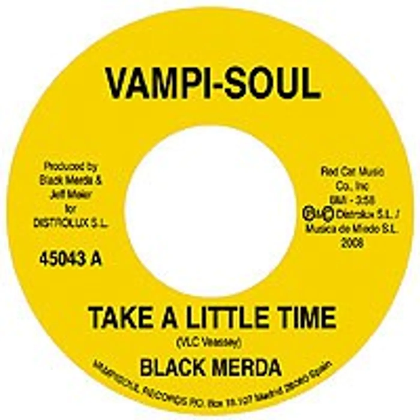 Black Merda TAKE A LITTLE TIME / LET GO Vinyl Record