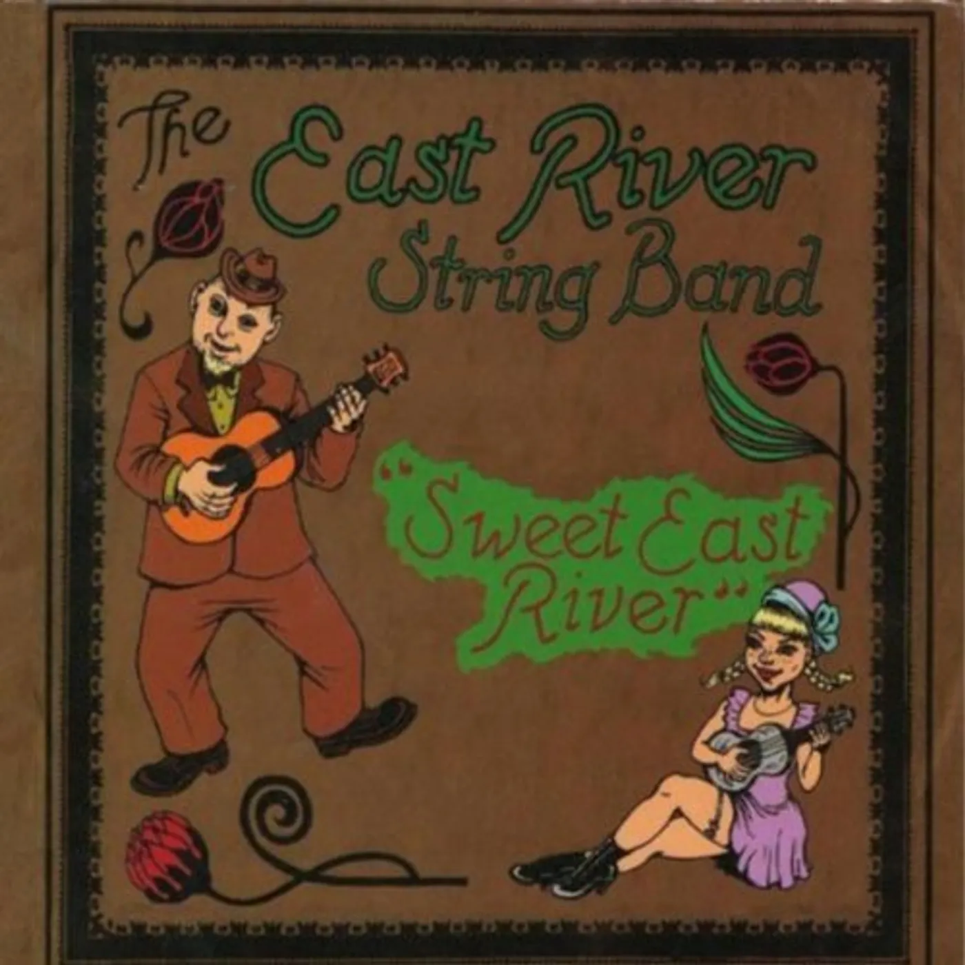 The East River String Band SWEET EAST RIVER CD