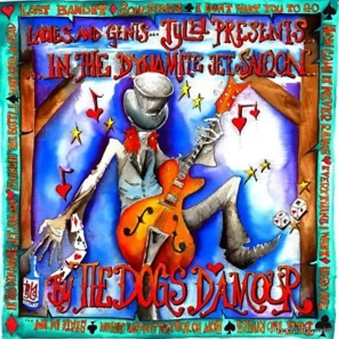 The Dogs D'Amour In The Dynamite Jet Saloon MMX Vinyl Record