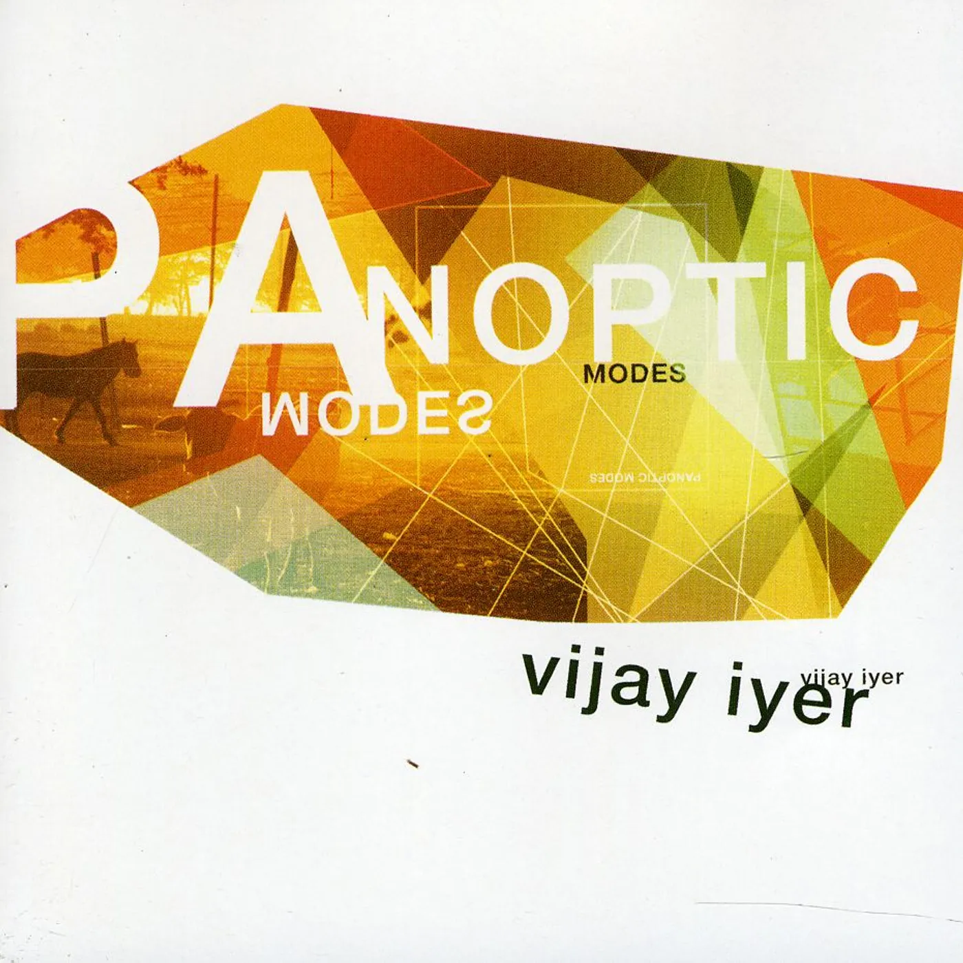 Vijay Iyer PANOPTIC MODES CD