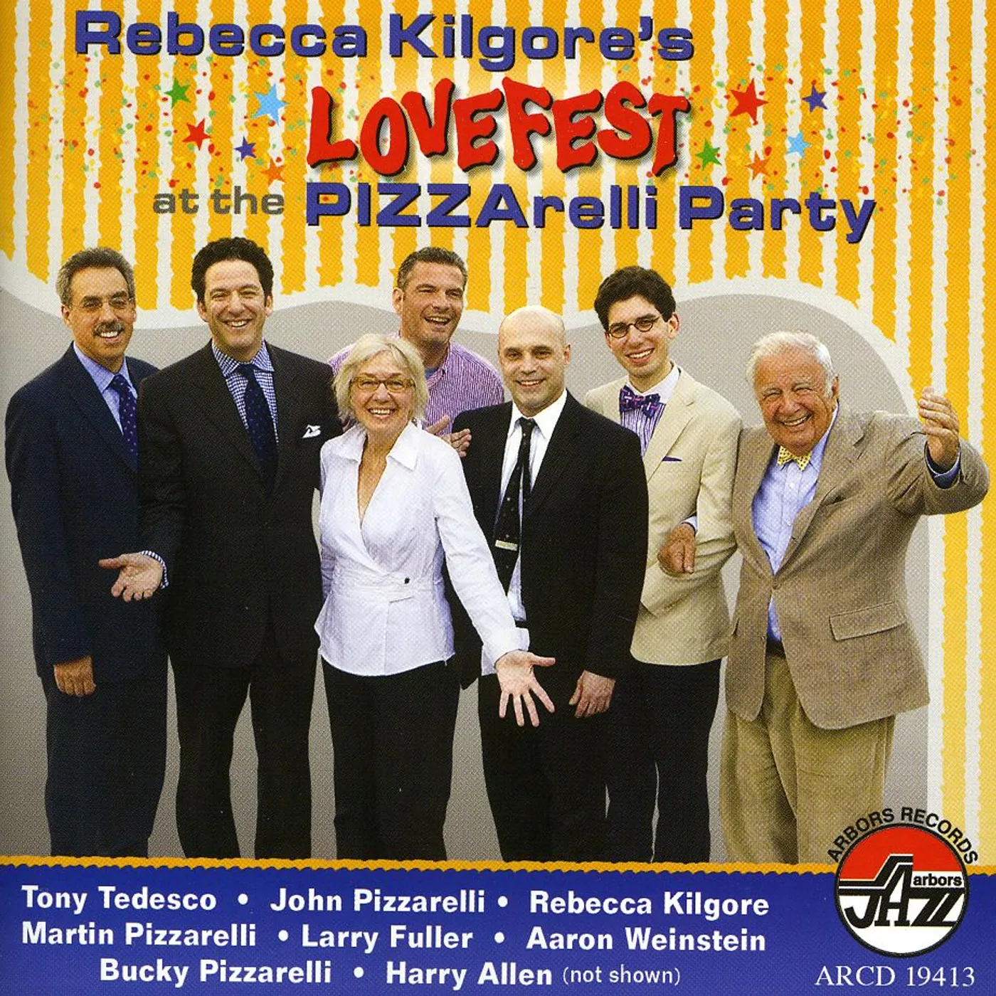 Rebecca Kilgore LOVEFEST AT THE PIZZARELLI PARTY CD