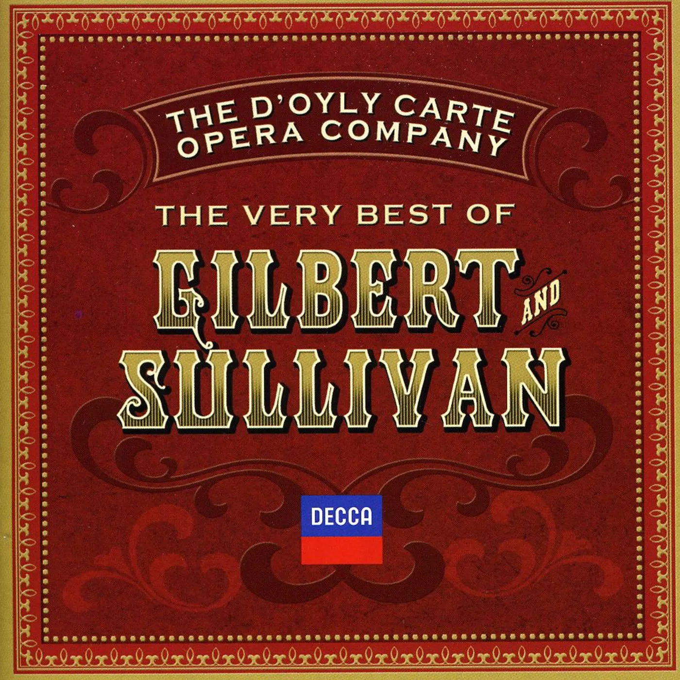 The D'Oyly Carte Opera Company VERY BEST OF GILBERT & SULLIVAN CD