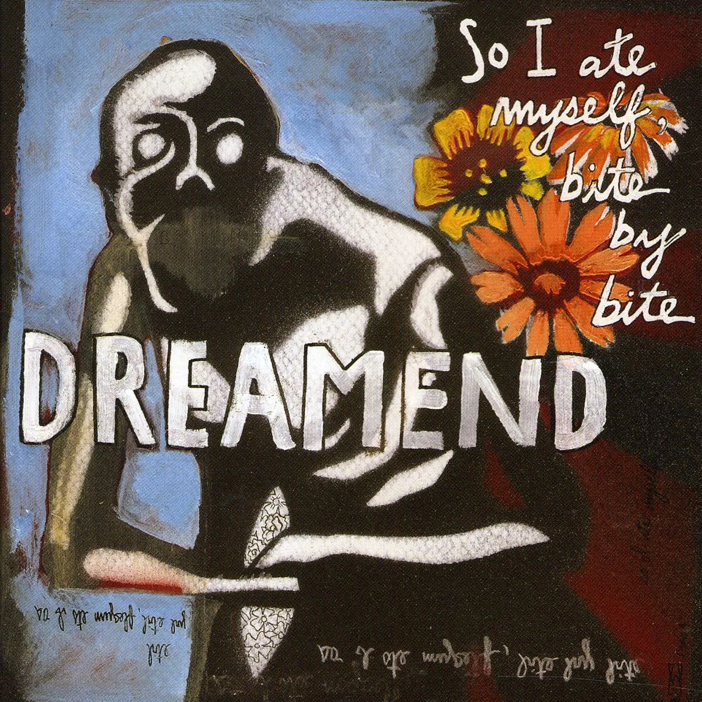 Dreamend SO I ATE MYSELF BITE BY BITE CD