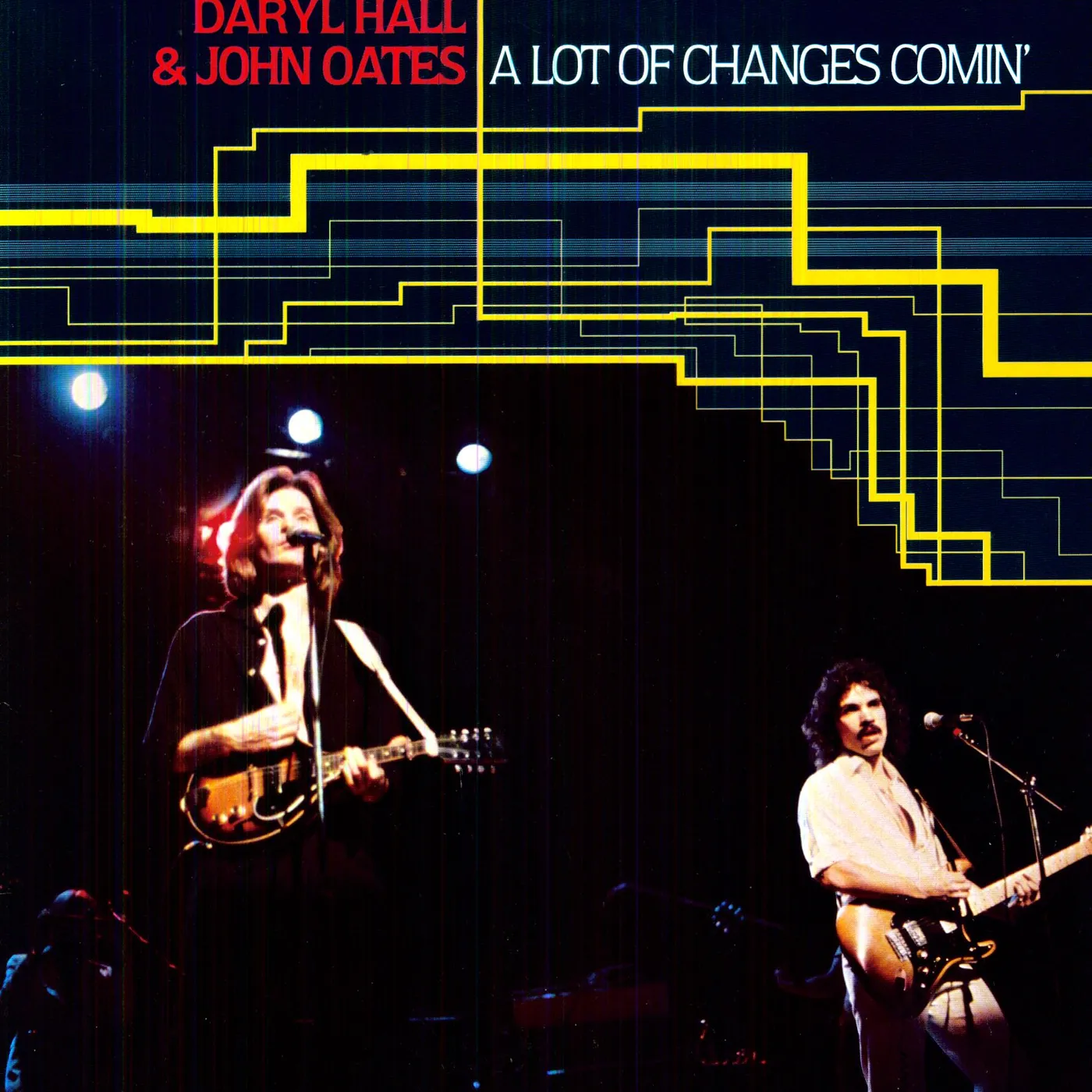 Daryl Hall & John Oates A LOT OF CHANGES COMIN Vinyl Record