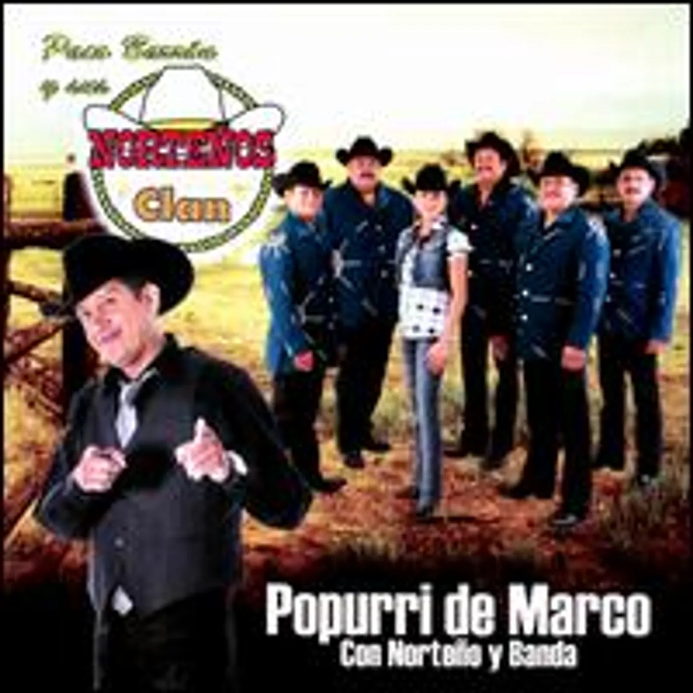 Paco Barrón y sus Norteños Clan POPURRI DE MARCO CON NORTENO Y BANDA CD