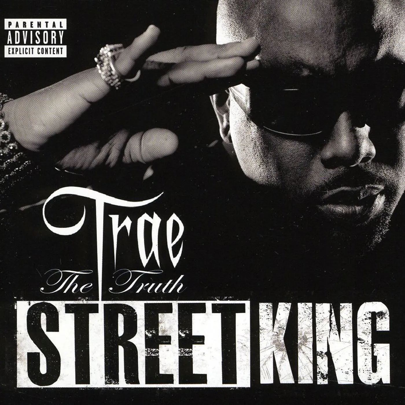 Trae tha Truth & The Worlds Freshest STREET KING CD