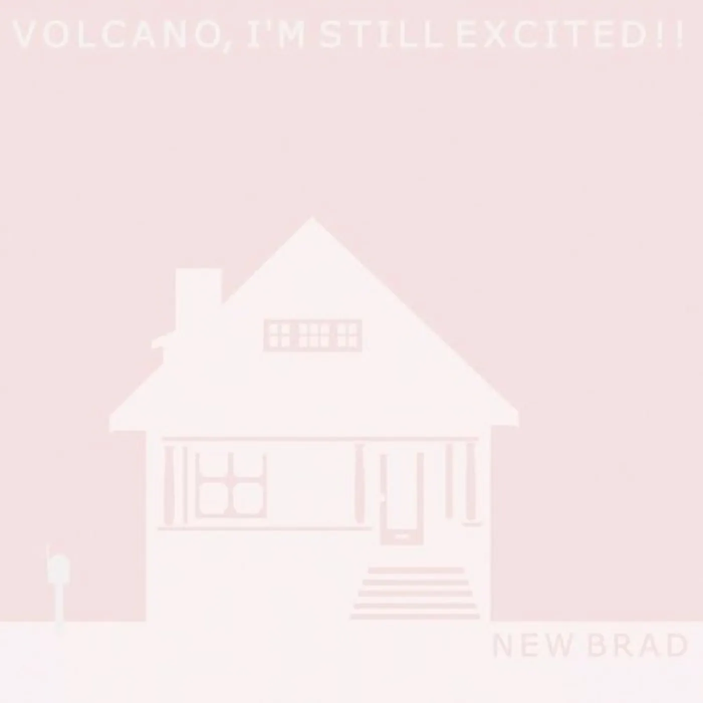 Volcano, I'm Still Excited!! NEW BRAD B/W 1ST GUN (Vinyl)