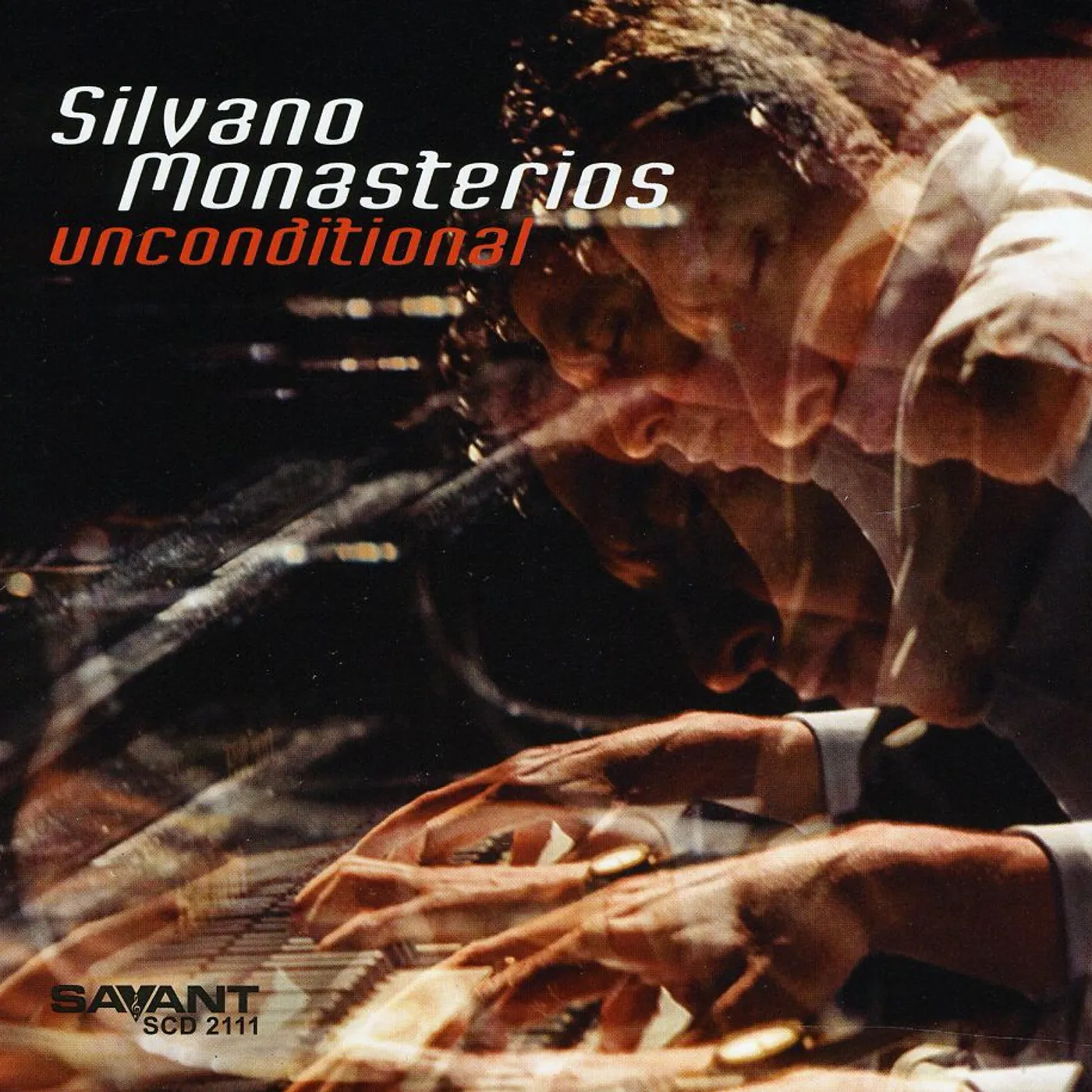 Silvano Monasterios UNCONDITIONAL CD