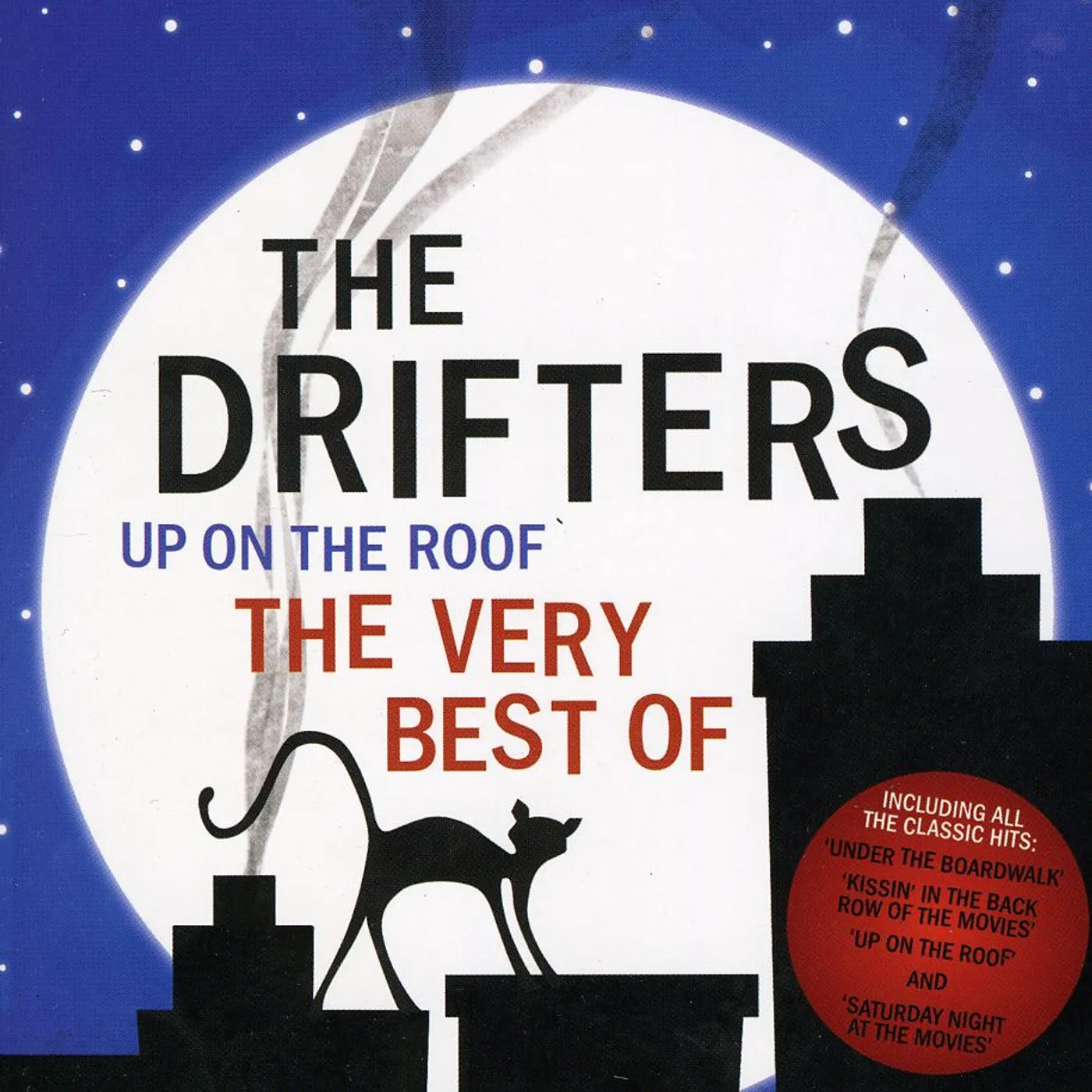 The Drifters UP ON THE ROOF: VERY BEST CD