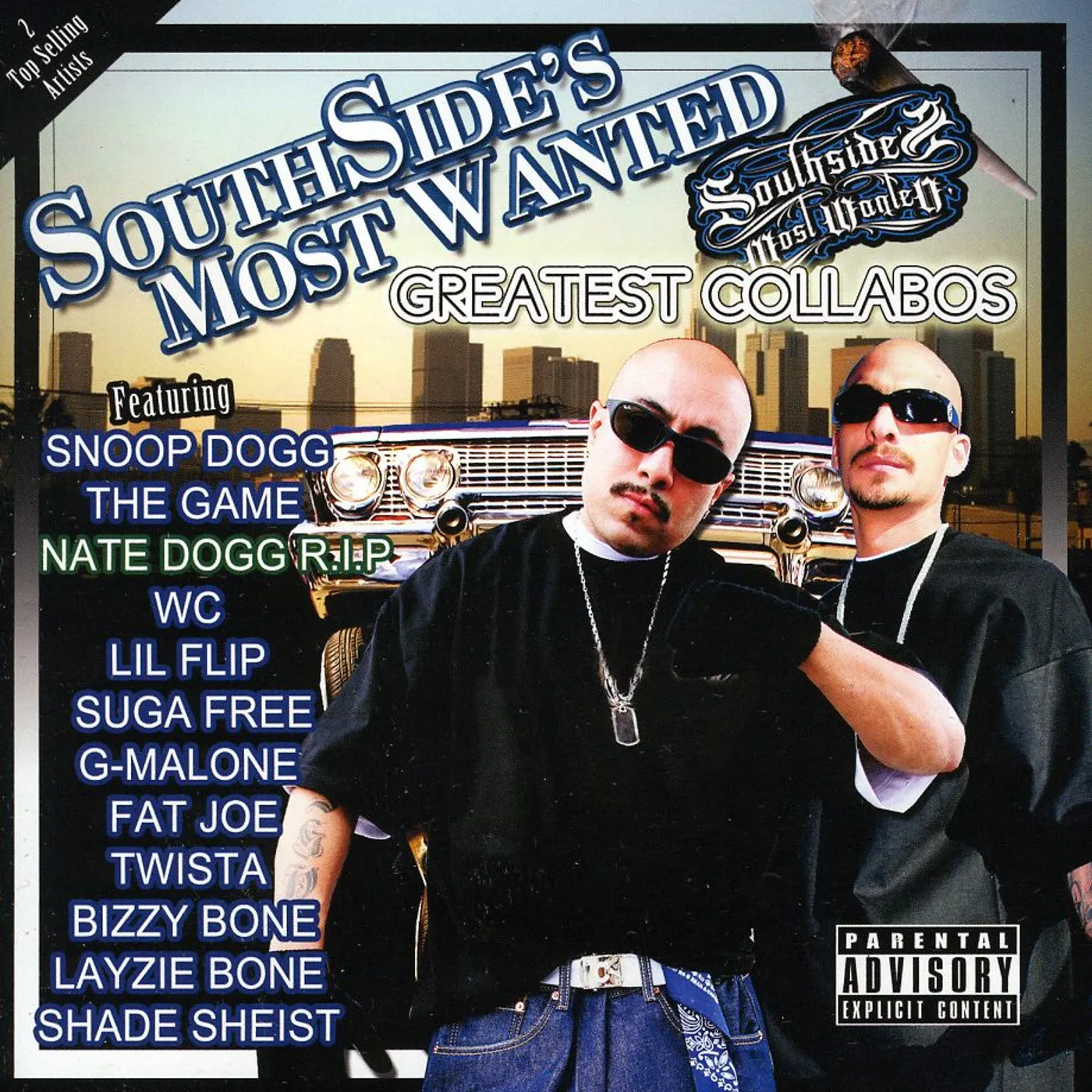 SouthSide's Most Wanted GREATEST COLLABORATIONS CD