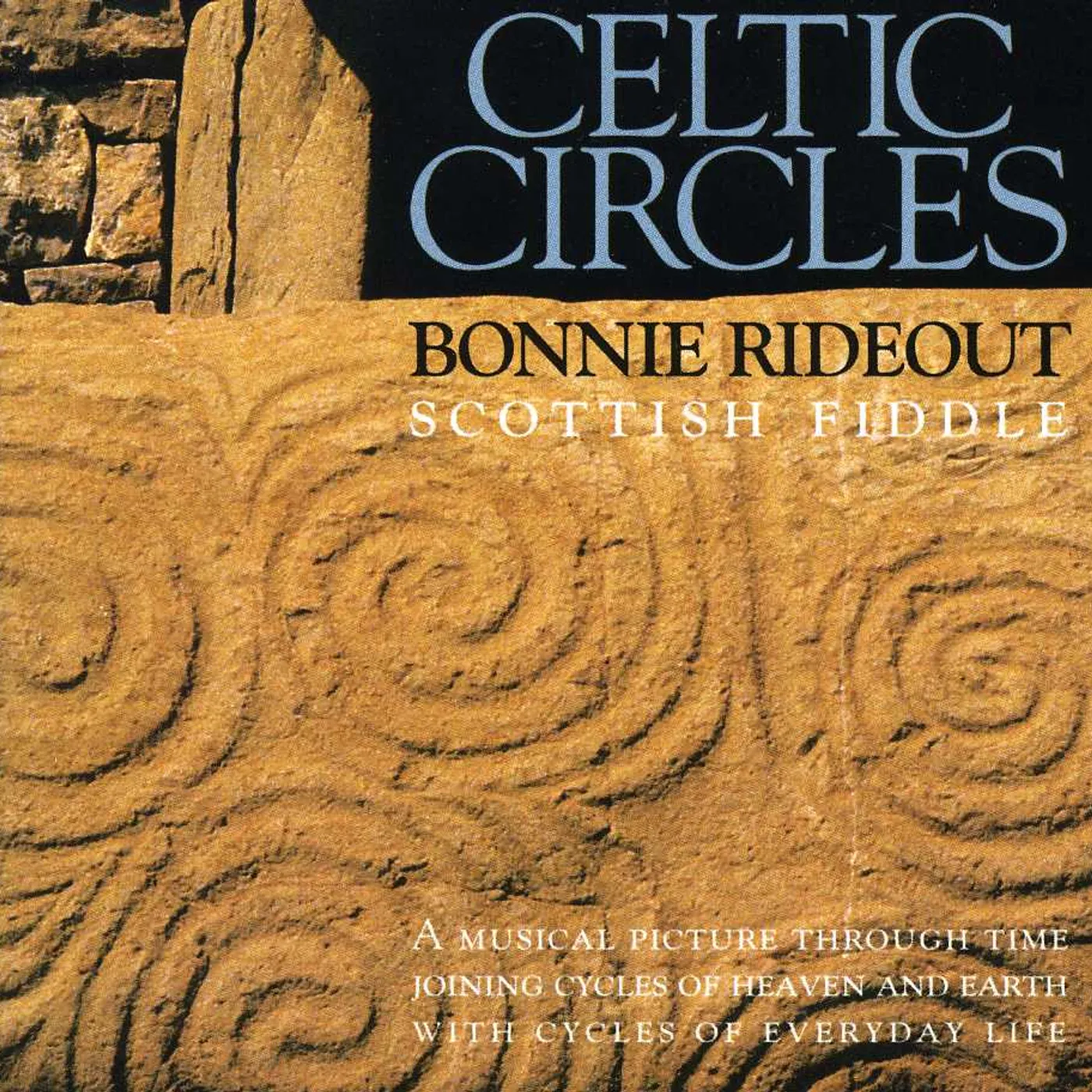 Bonnie Rideout CELTIC CIRCLES SCOTTISH FIDDLE CD