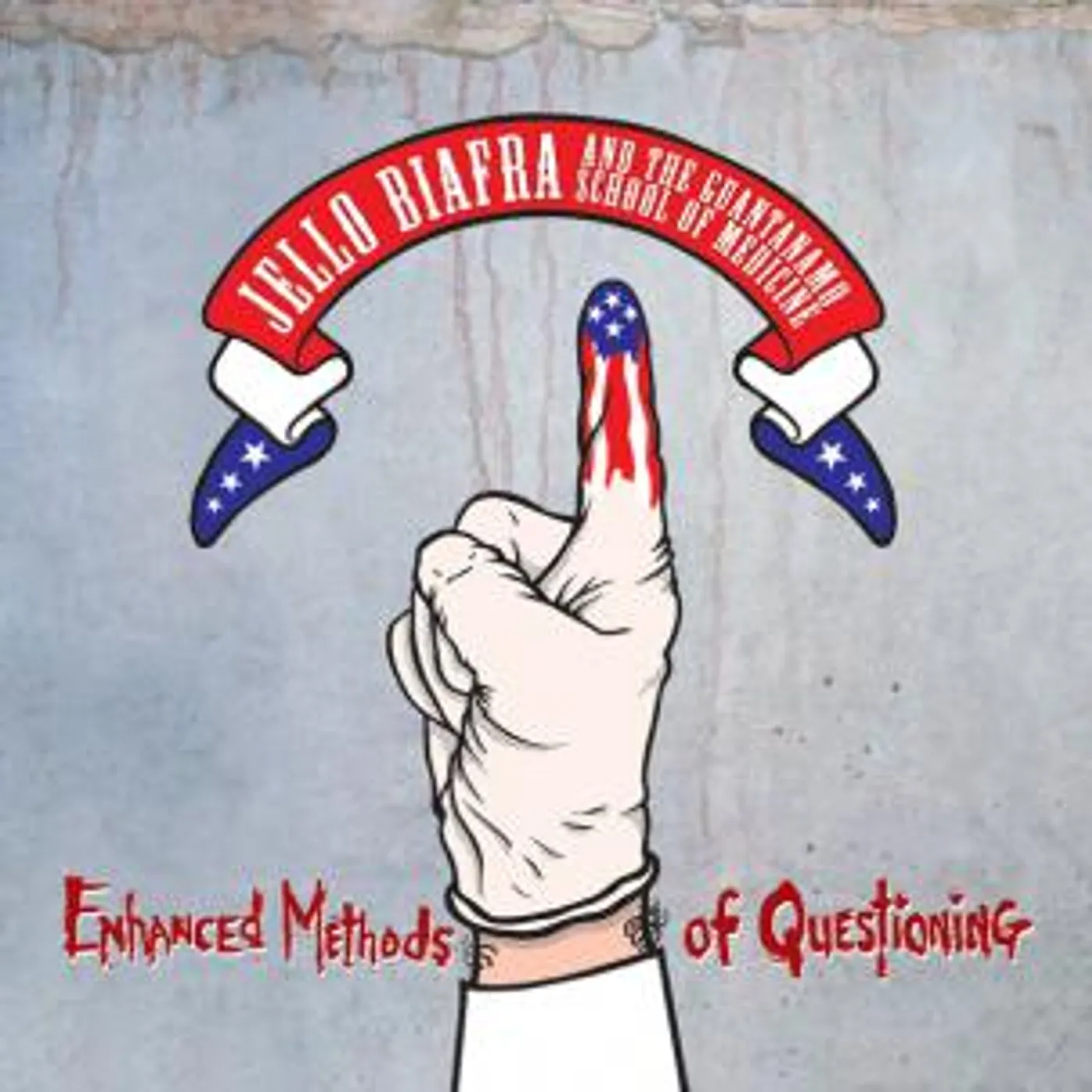 Jello Biafra & The Guantanamo School Of Medicine Enhanced Methods Of Questioning Vinyl Record