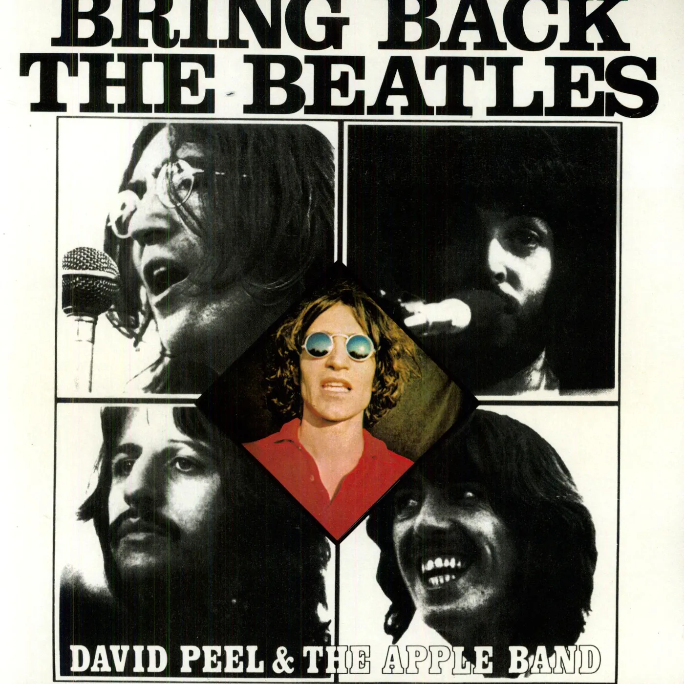 David Peel BRING BACK THE BEATLES Vinyl Record