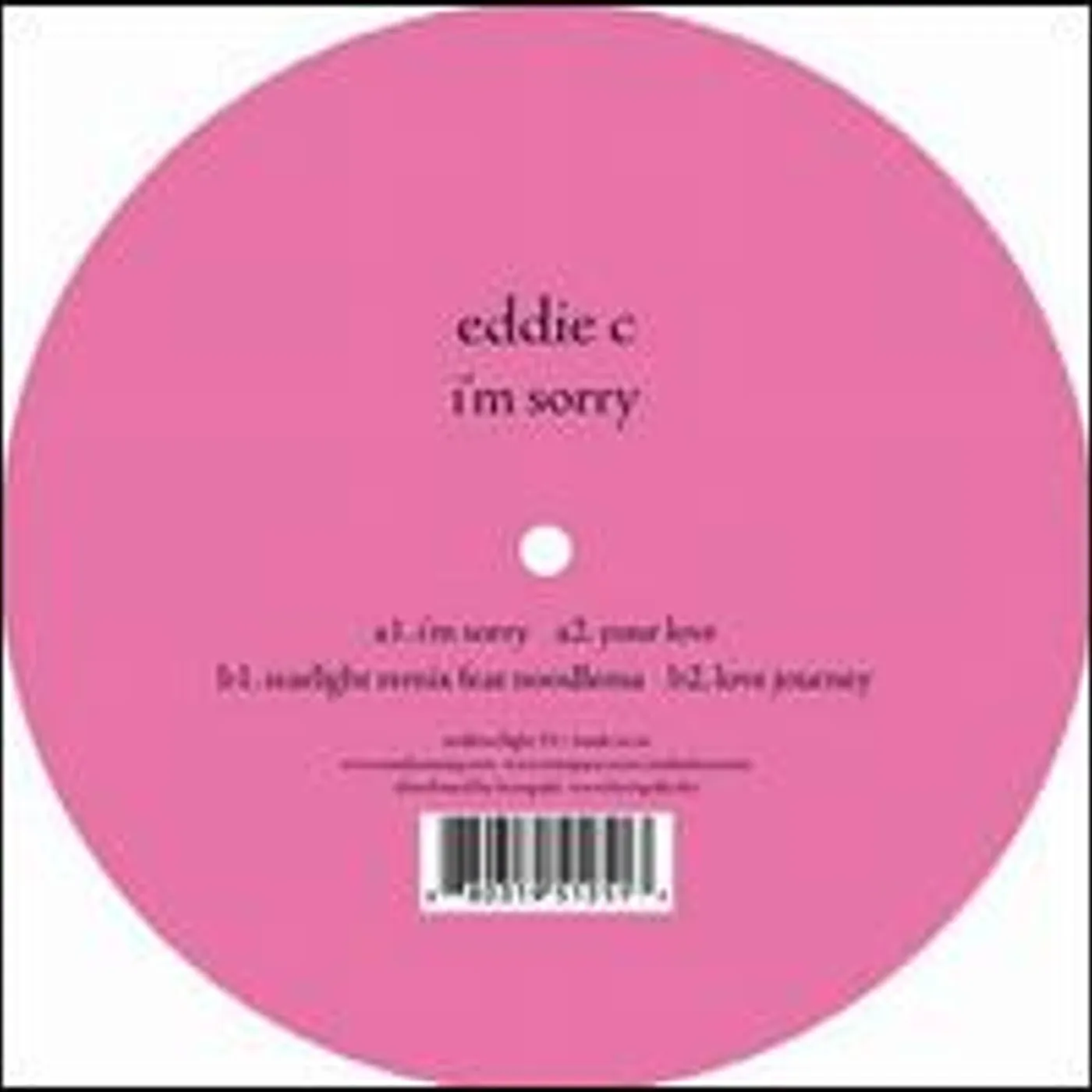 Eddie C IM SORRY Vinyl Record