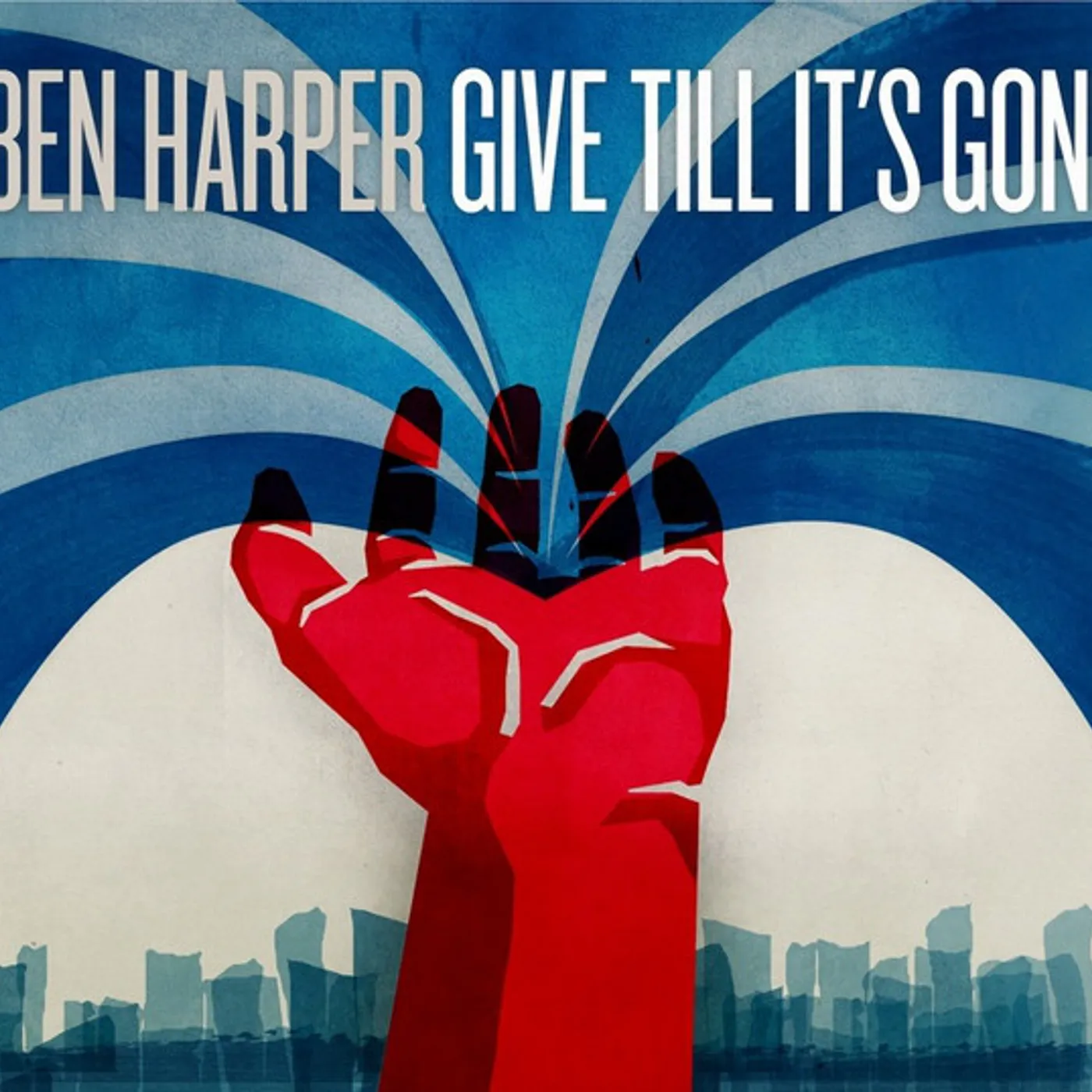 Ben Harper GIVE TILL IT'S GONE CD