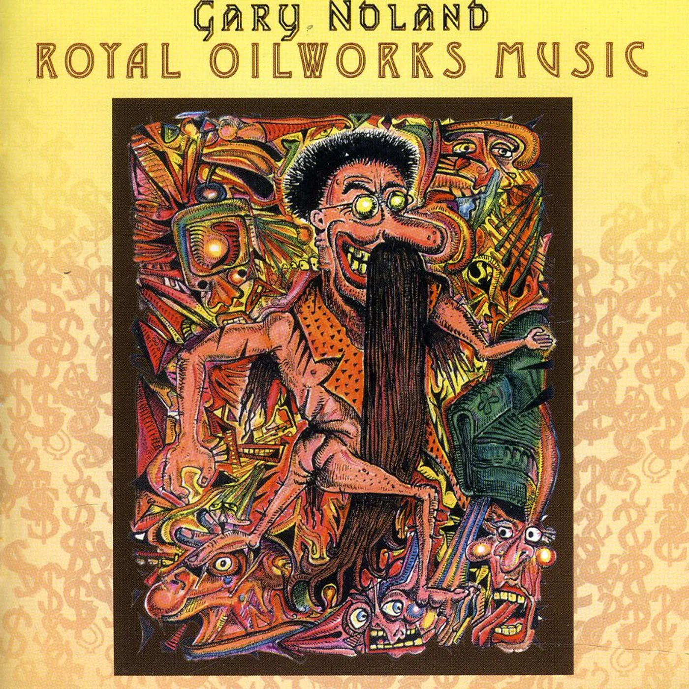 Gary Noland ROYAL OILWORKS MUSIC CD